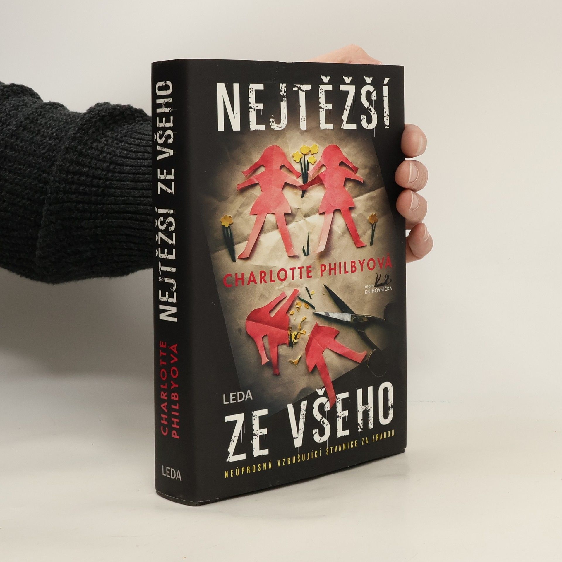 Nejtěžší ze všeho