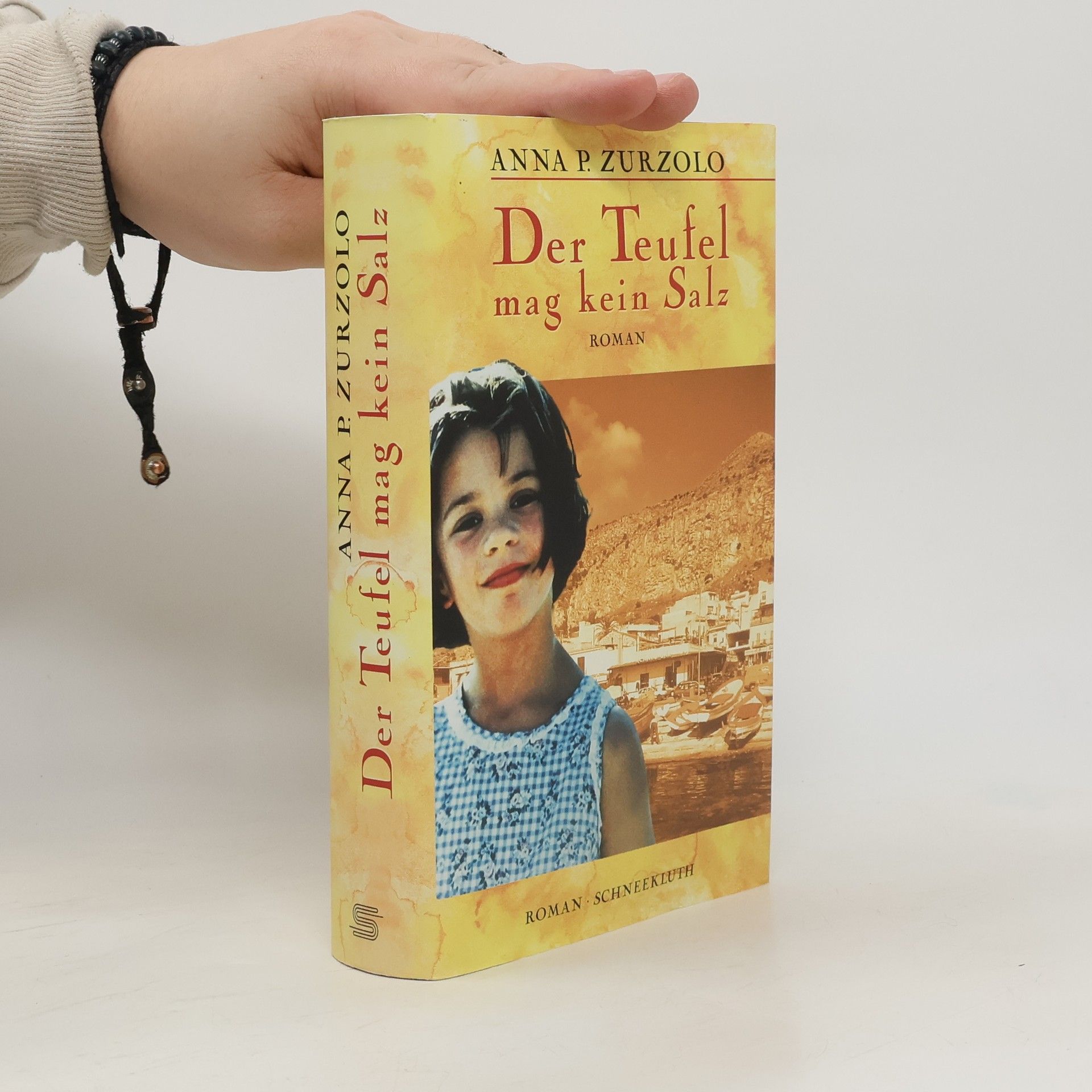Anna P. Zurzolo Der Teufel mag kein Salz