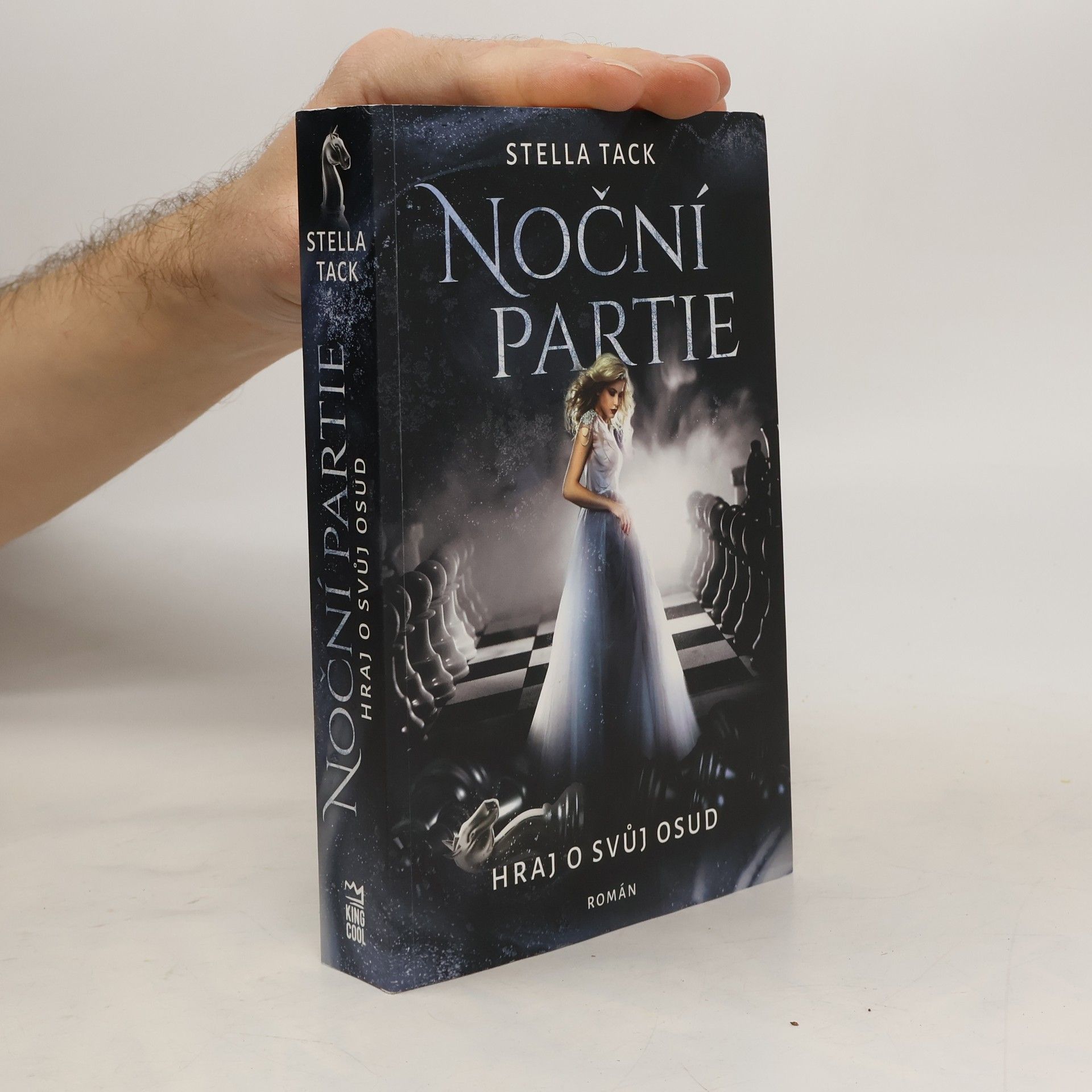 Stella A. Tack Noční partie: Hraj o svůj osud