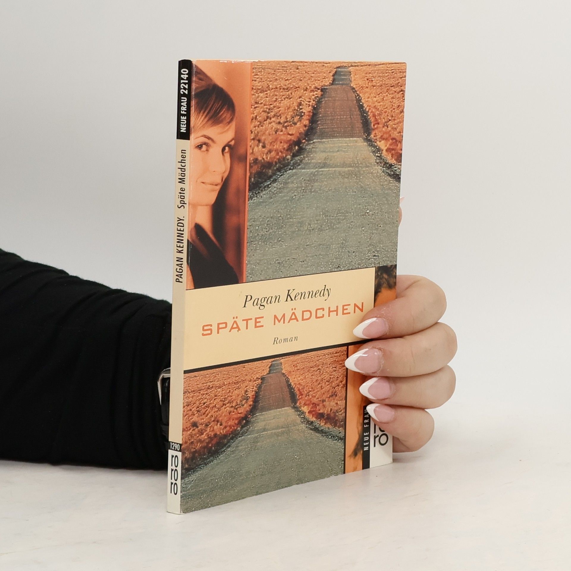 Pagan Kennedy Späte Mädchen