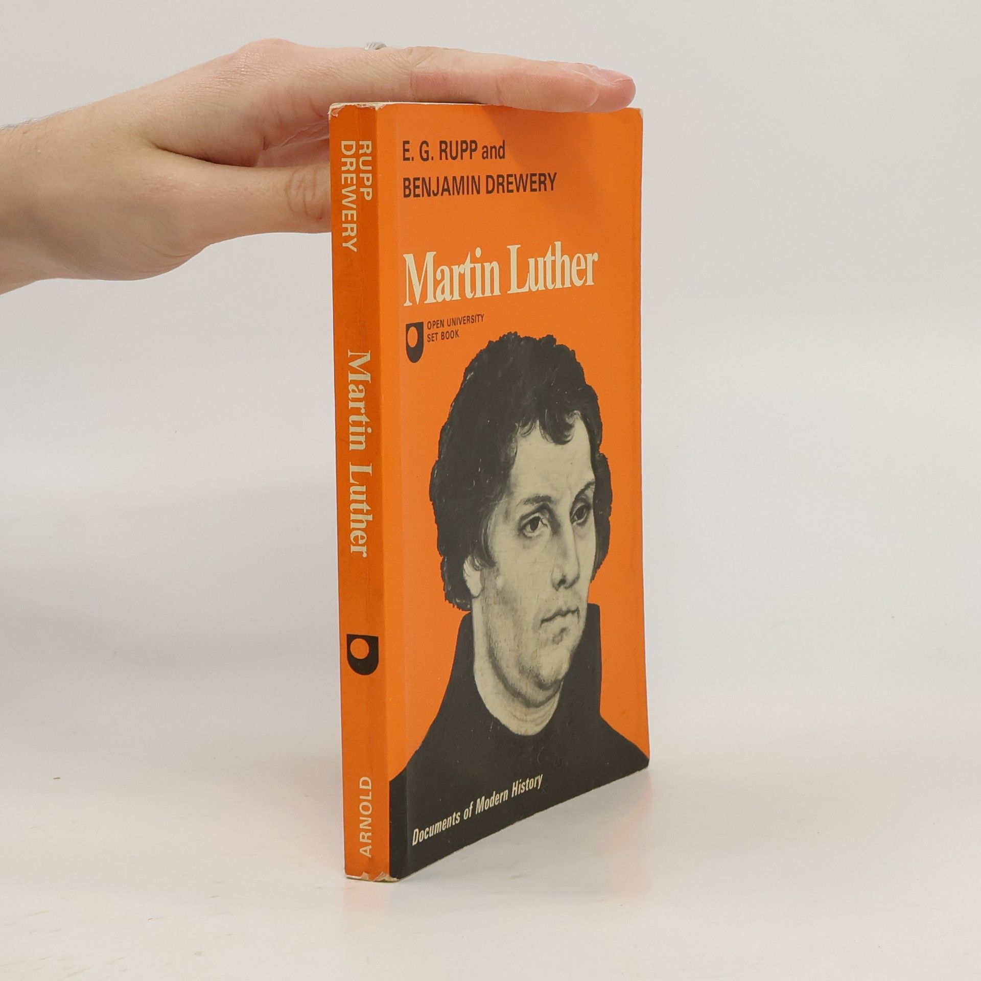 Ernest Gordon Rupp Martin Luther - Open University Set Book