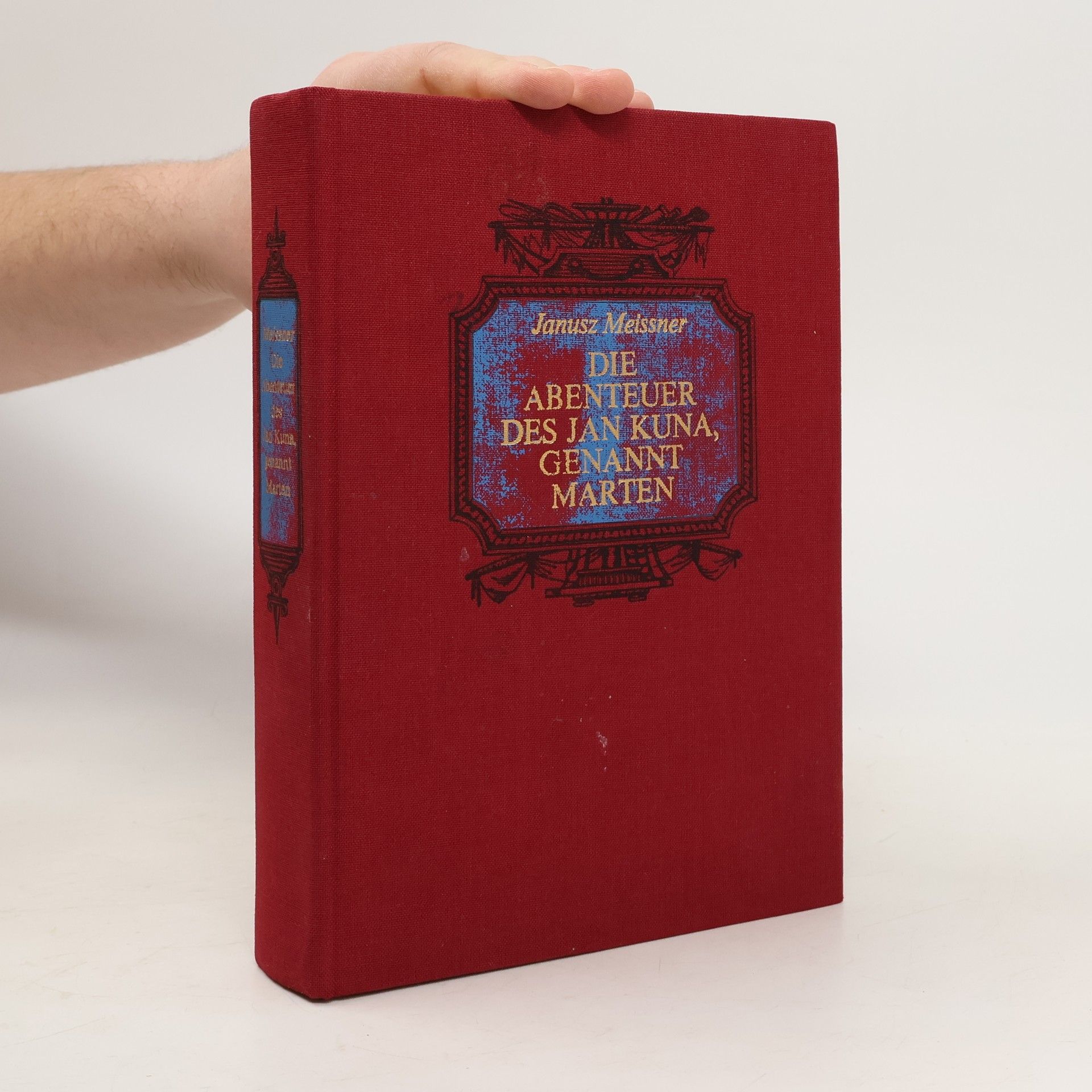 Janusz Meissner Die Abenteuer des Jan Kuna, genannt Marten