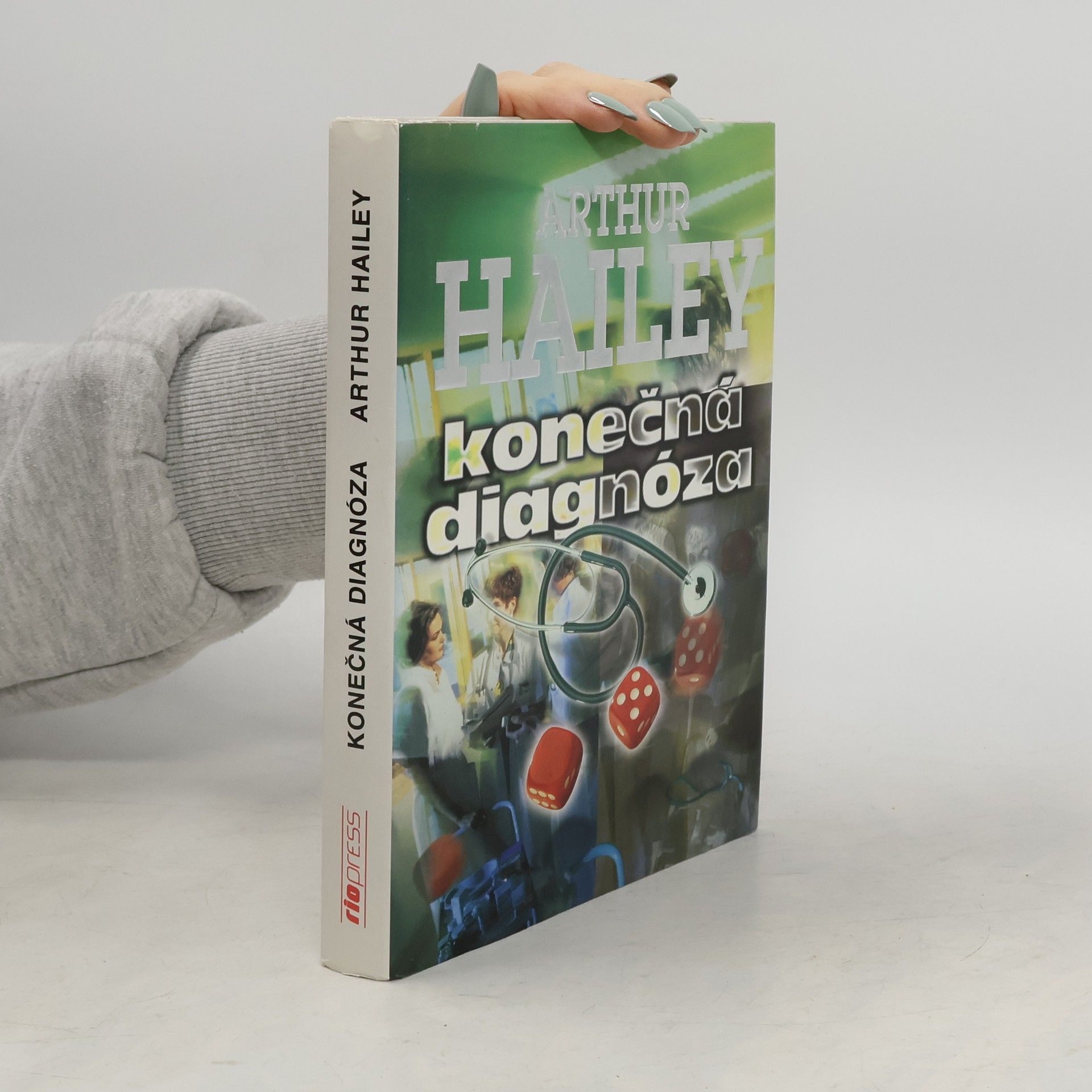 Arthur Hailey Konečná diagnóza