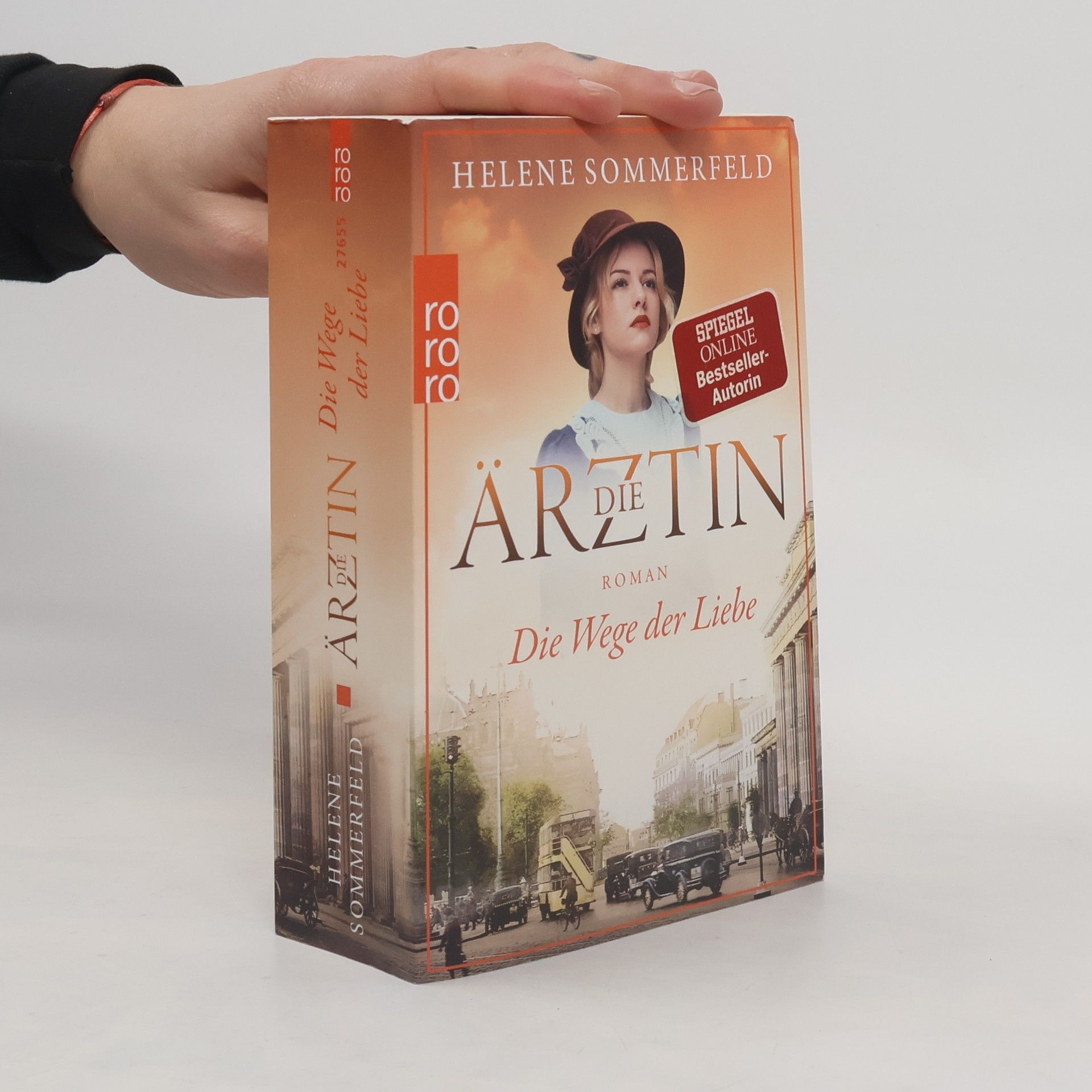 Helene Sommerfeld Die Ärztin. Die Wege der Liebe