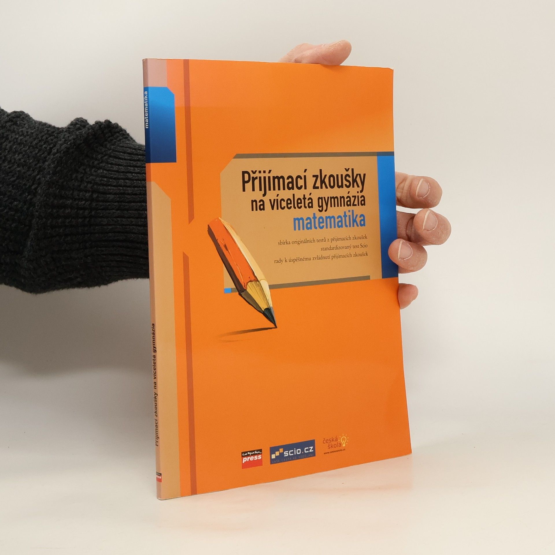 Collectif d'auteurs Přijímací zkoušky na víceletá gymnázia, Matematika