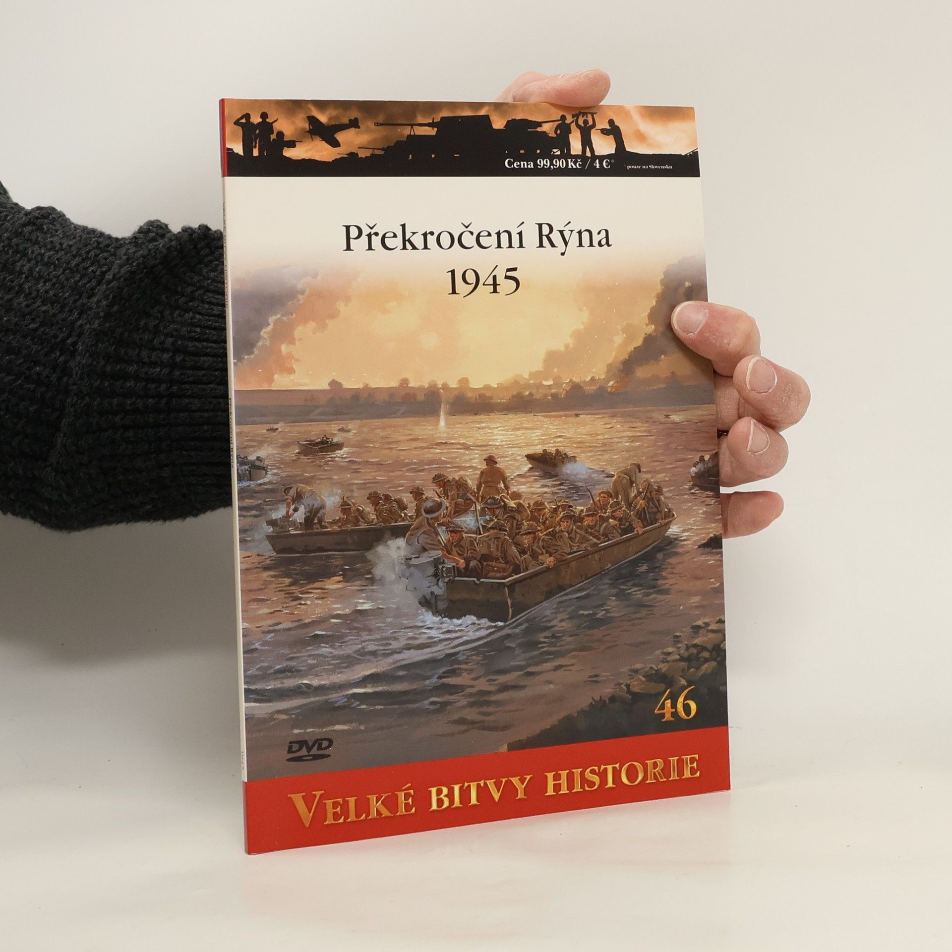 Autorenkollektiv Velké bitvy historie 46. Překročení Rýna 1945
