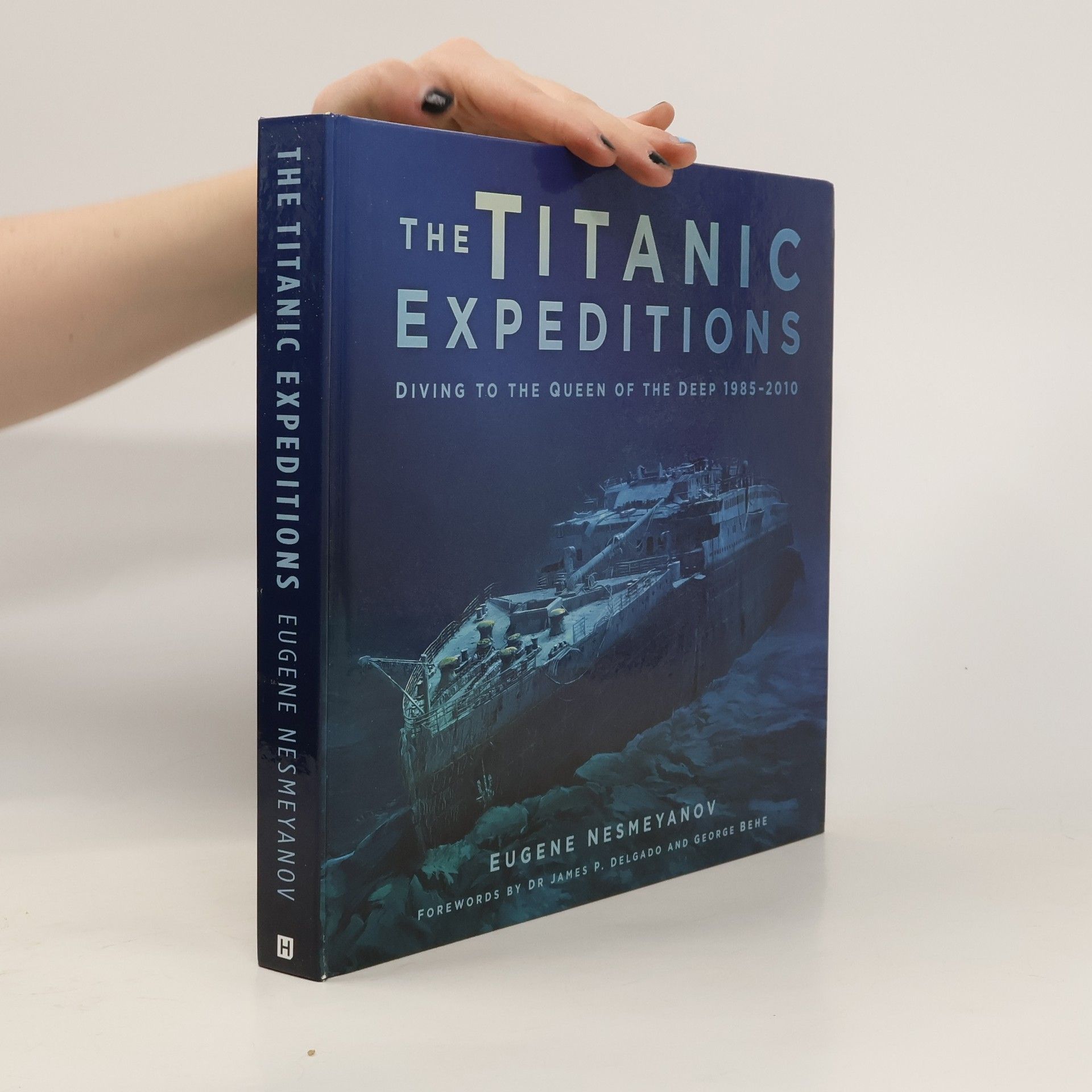 Eugene Nesmeyanov The Titanic Expeditions