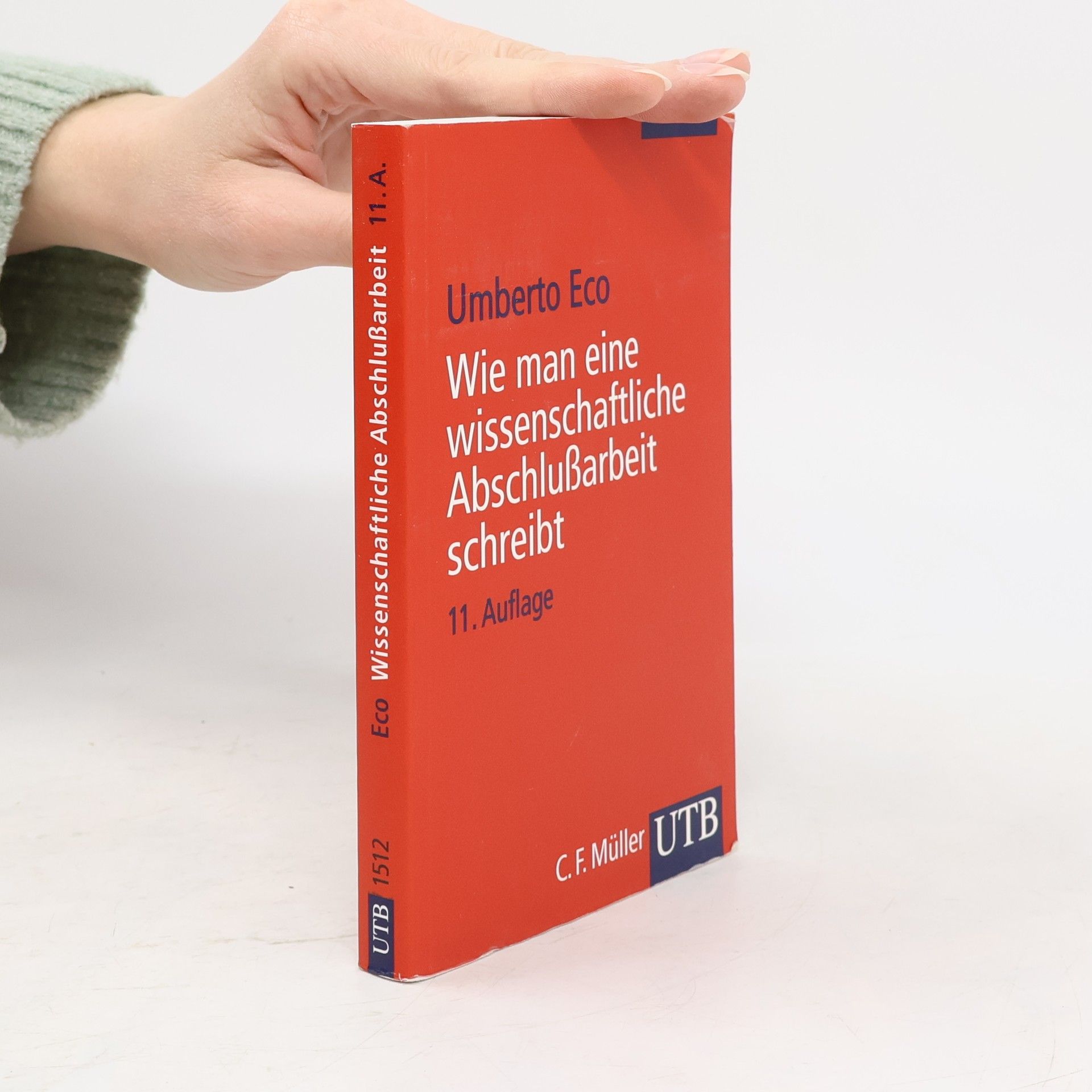 Umberto Eco Wie man eine wissenschaftliche Abschlußarbeit schreibt