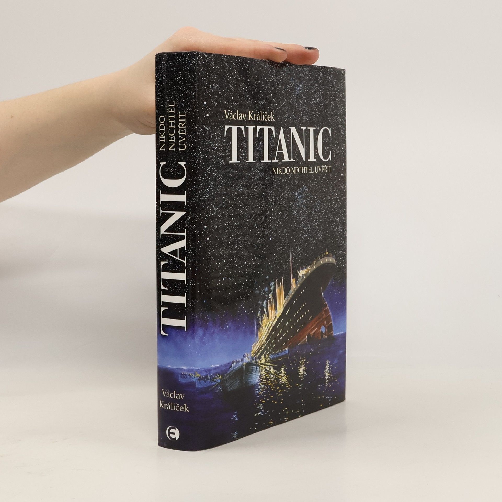 Titanic: Nikdo nechtěl uvěřit