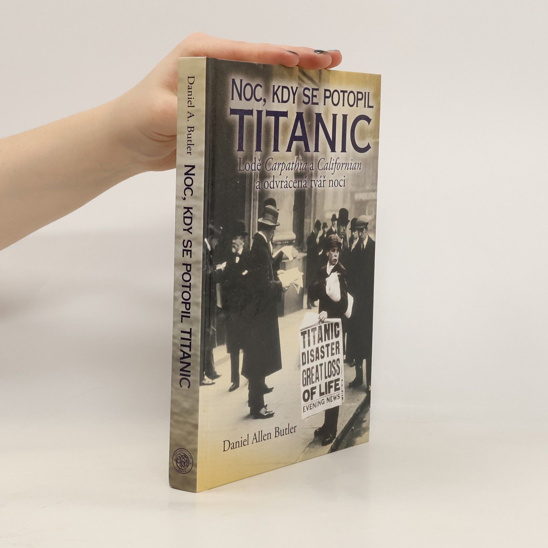 Noc, kdy se potopil Titanic