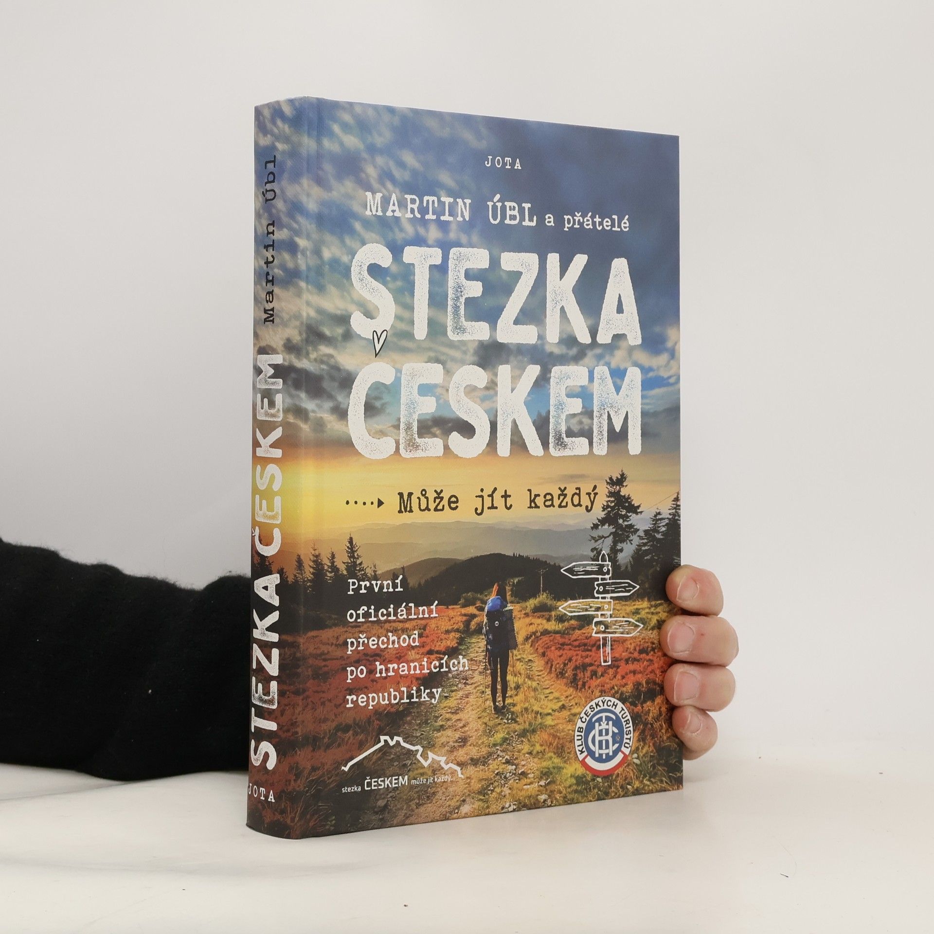 Martin Úbl Stezka Českem : může jít každý