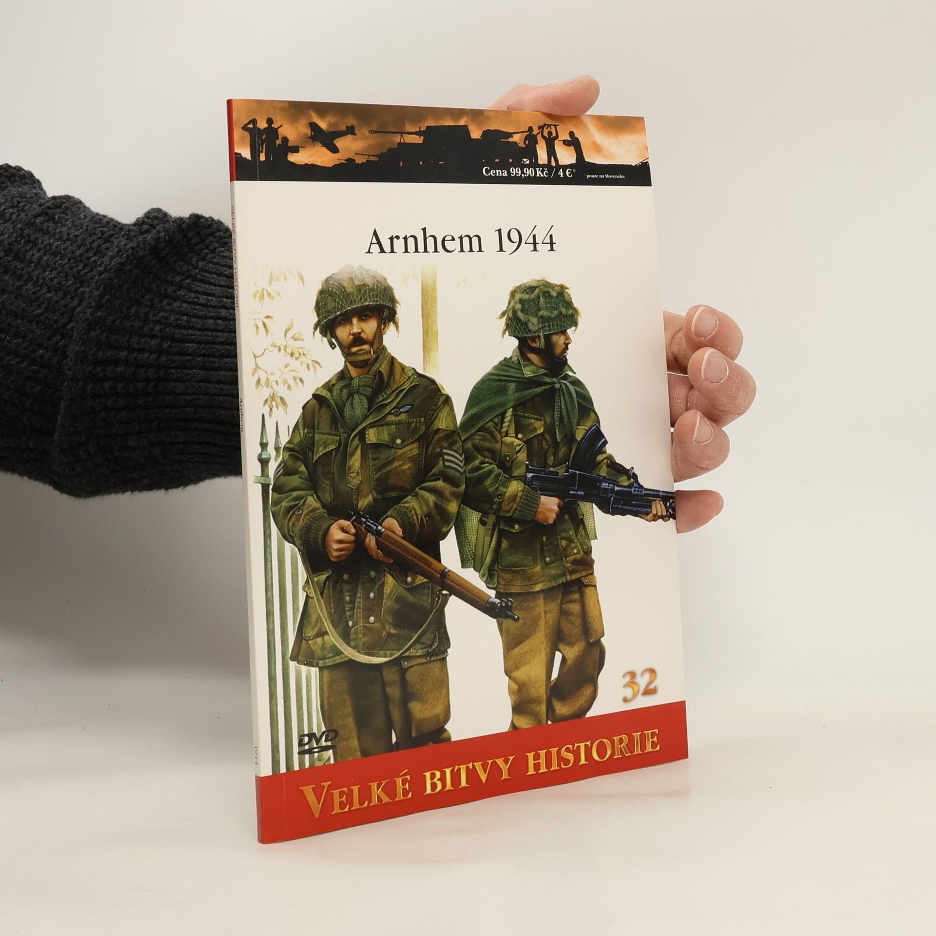 Autorenkollektiv Velké bitvy historie: Arnhem 1944