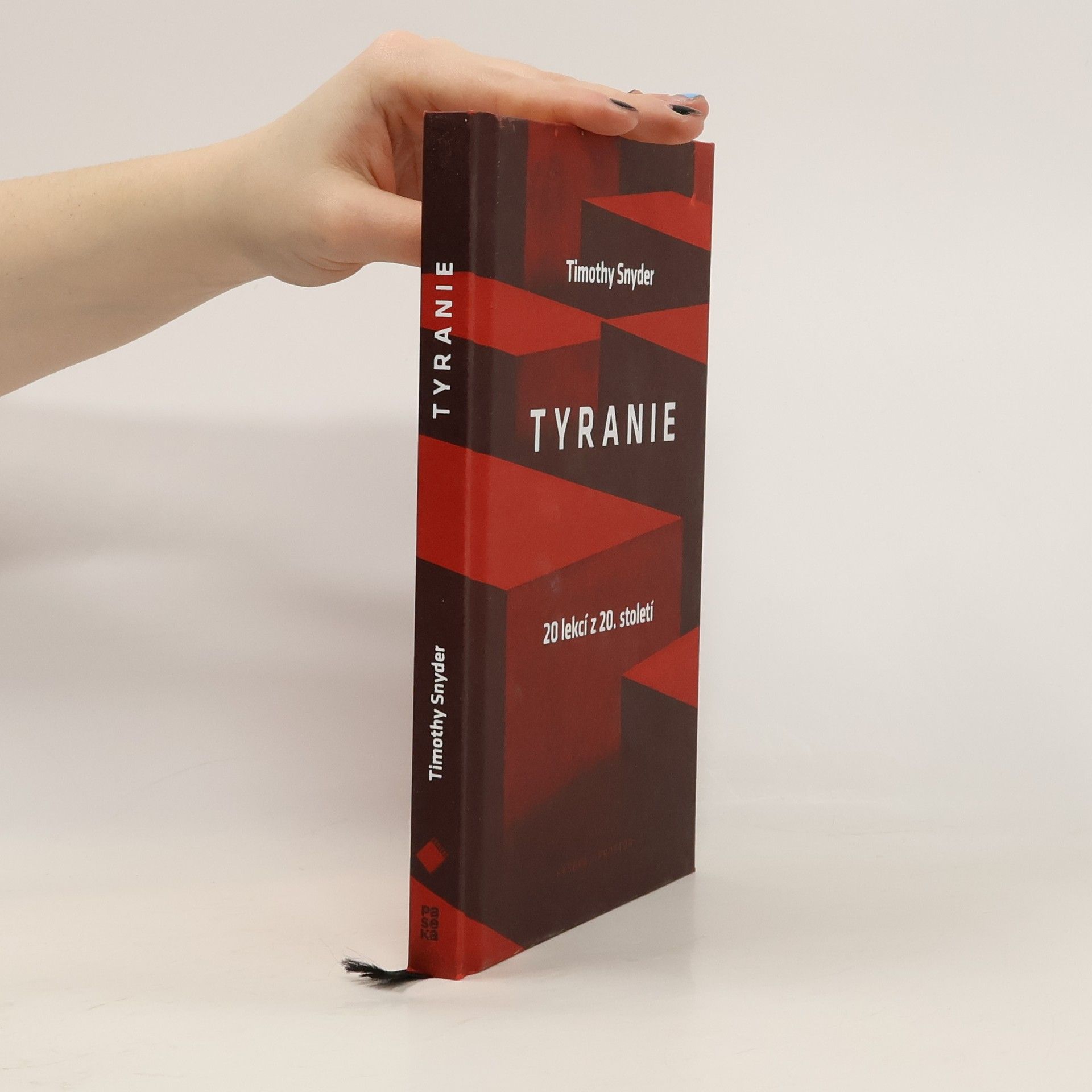 Timothy Snyder Tyranie