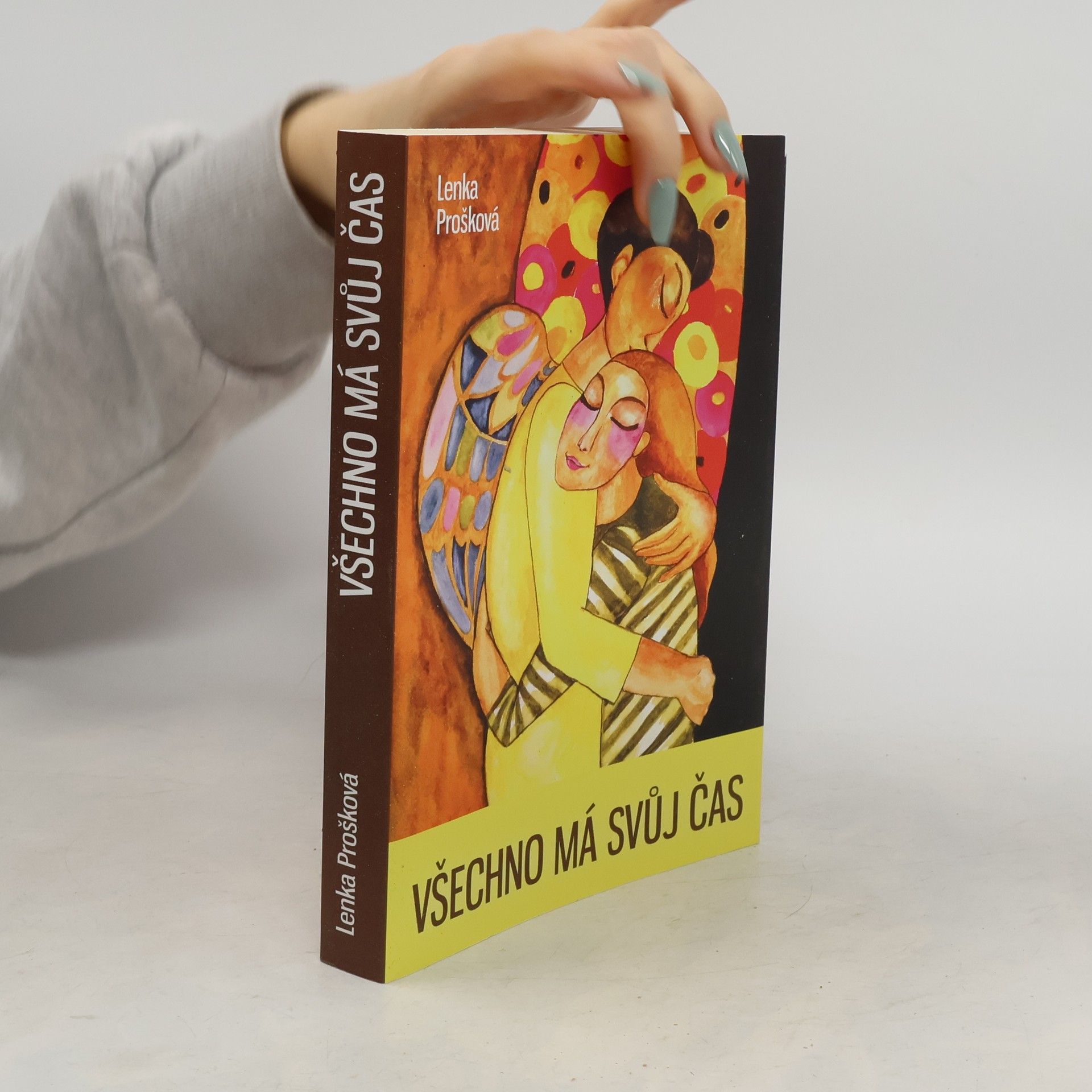 Lenka Prošková Všechno má svůj čas
