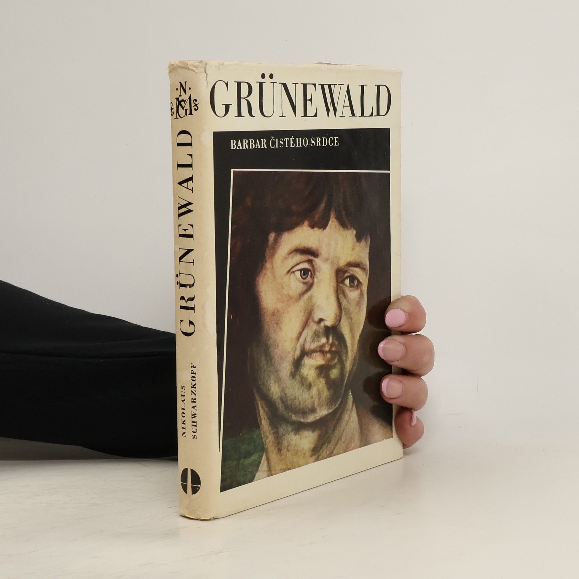 Grünewald. Barbar čistého srdce