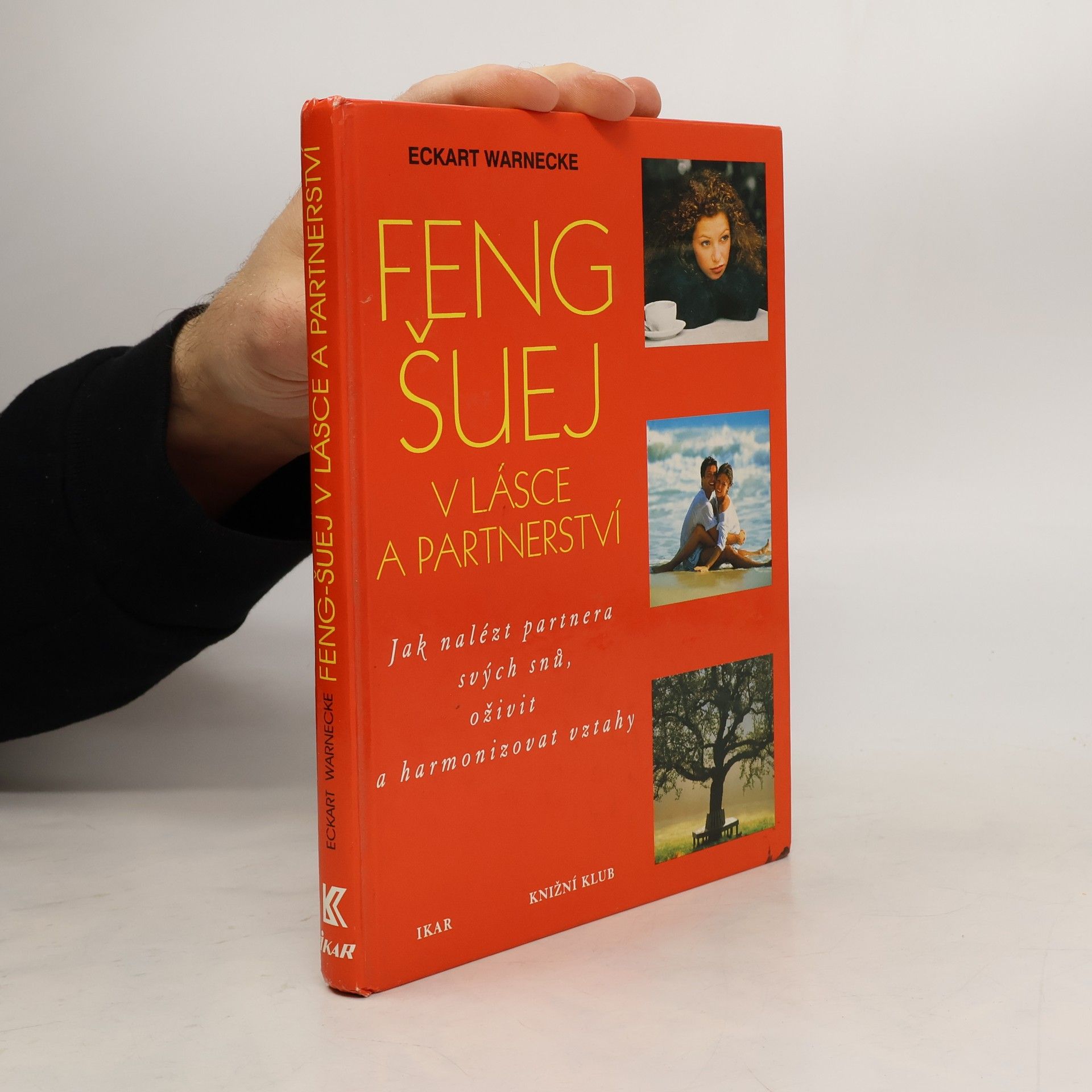 Eckart Warnecke Feng šuej v lásce a partnerství