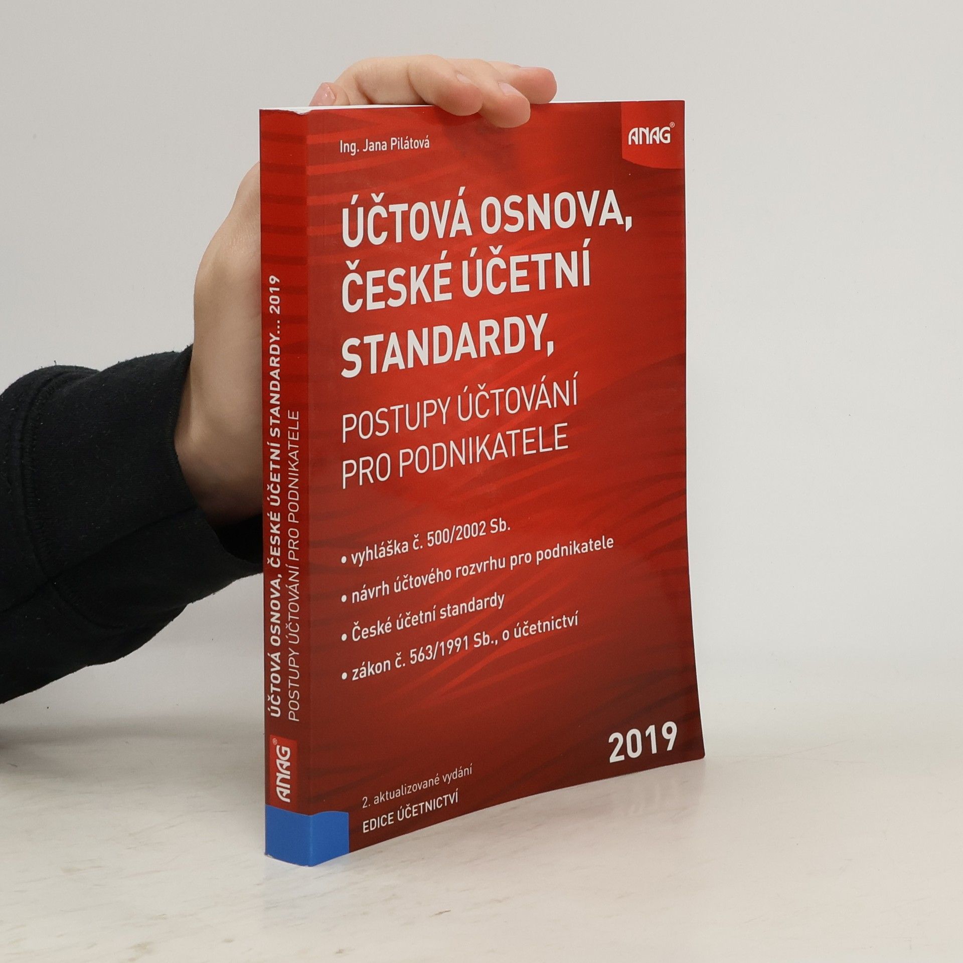 Jana Pilátová Účtová osnova / České účetní standardy 2019