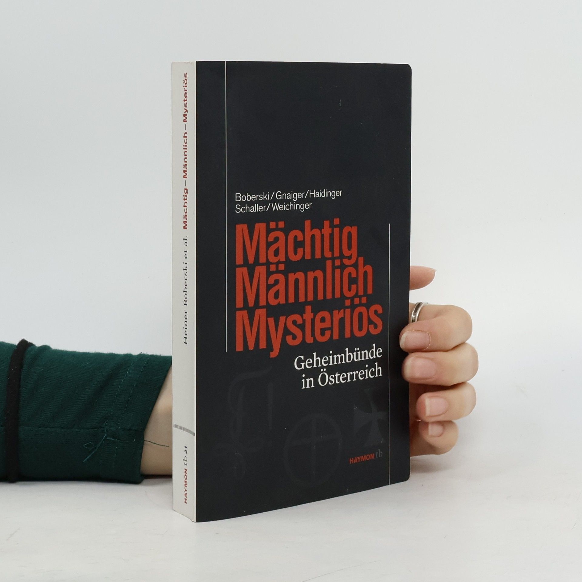 Heiner Boberski Männlich - mächtig - mysteriös