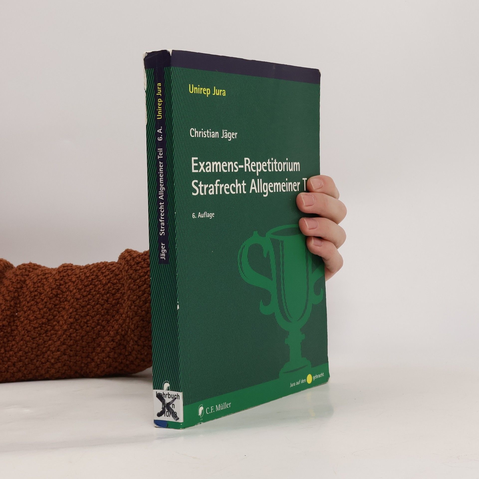 Christian Jäger Examens-Repetitorium Strafrecht Allgemeiner Teil