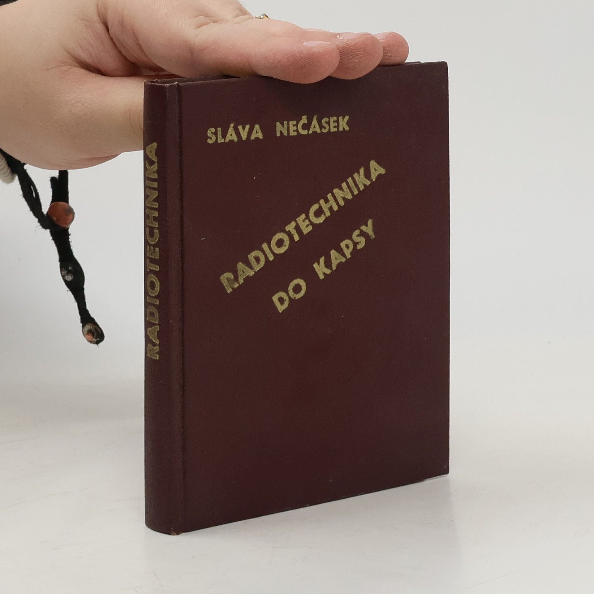 Sláva Nečásek Radiotechnika do kapsy