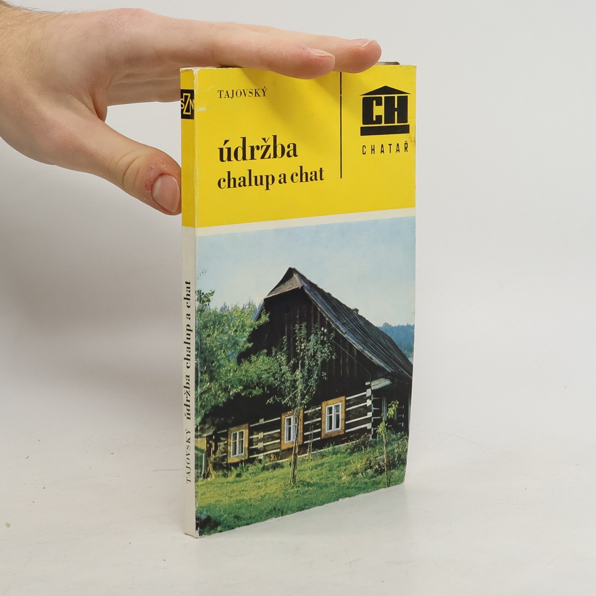 Václav Tajovský Údržba chalup a chat