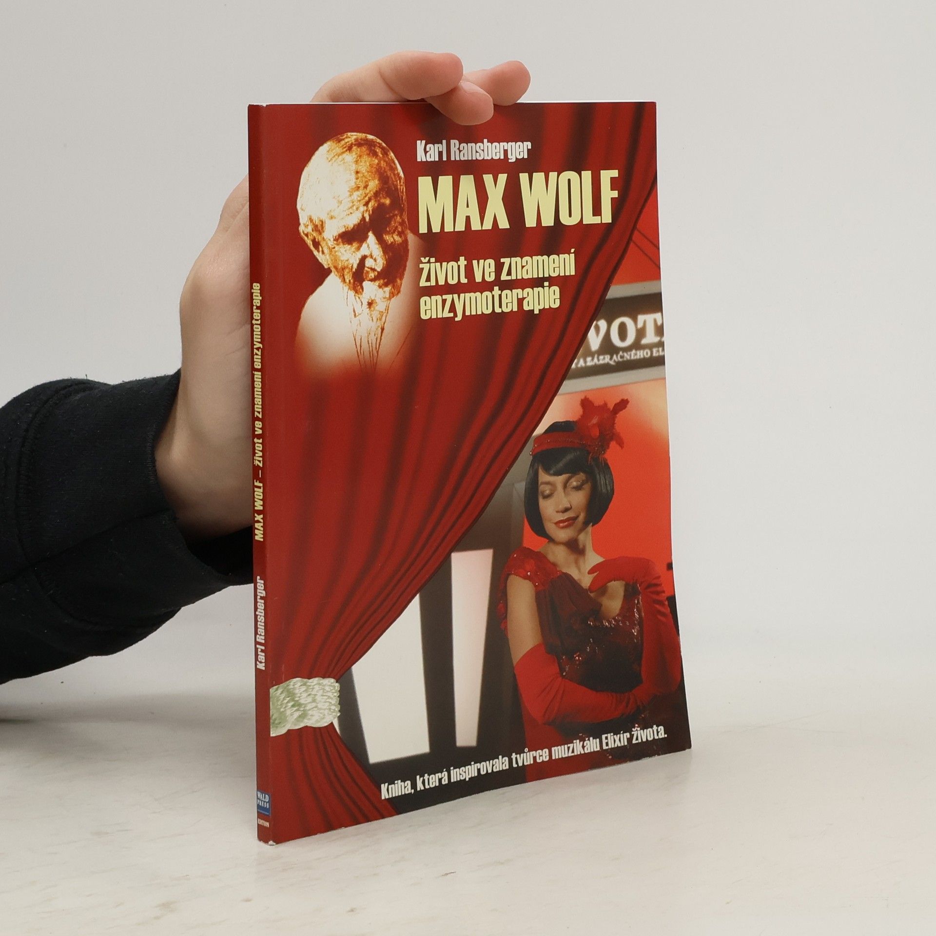 Max Wolf: život ve znamení enzymoterapie