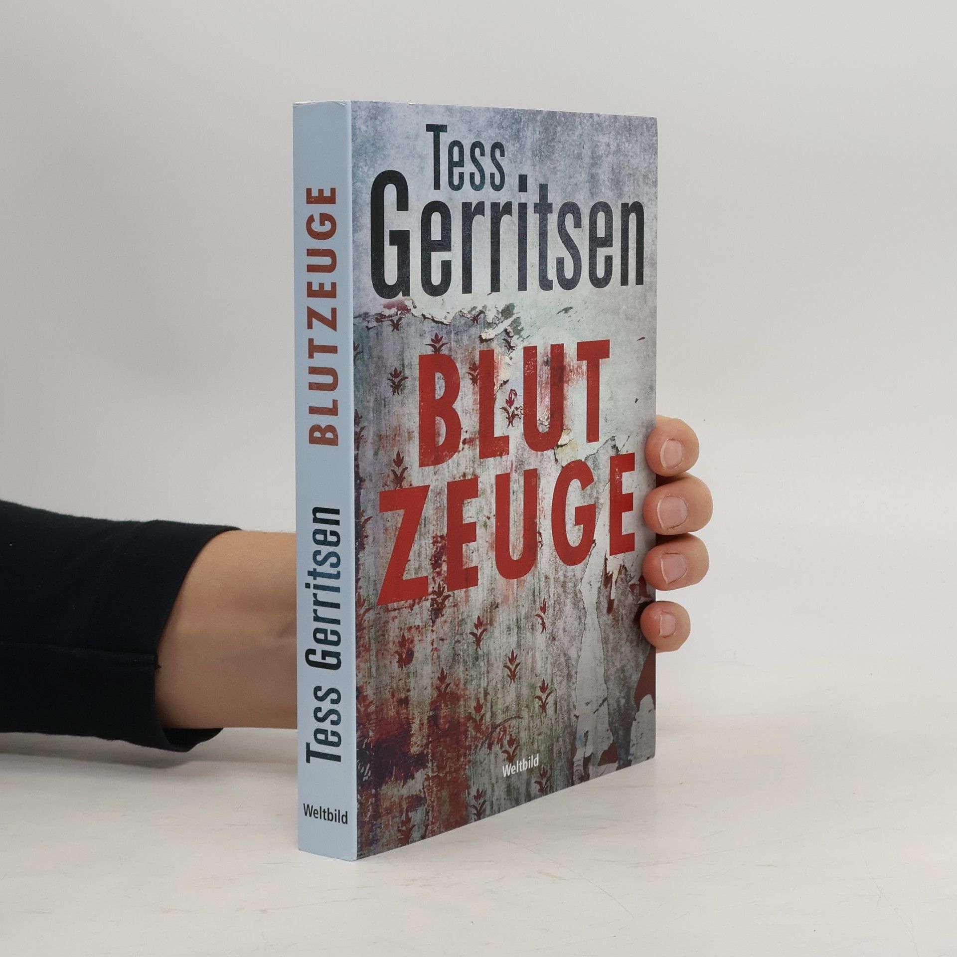 Tess Gerritsen Blutzeuge