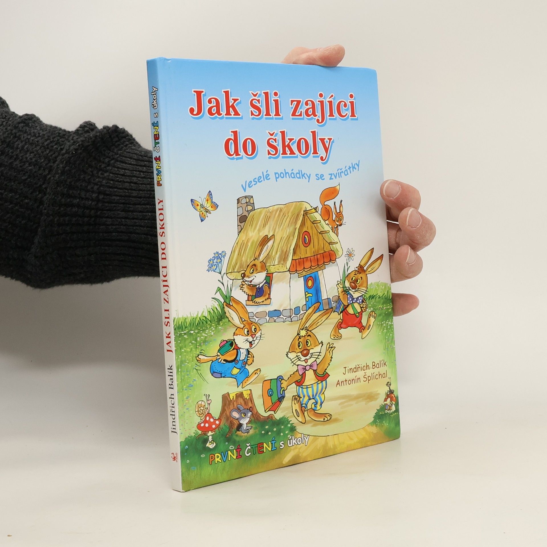 Jindřich Balík Jak šli zajíci do školy: Veselé pohádky se zvířátky