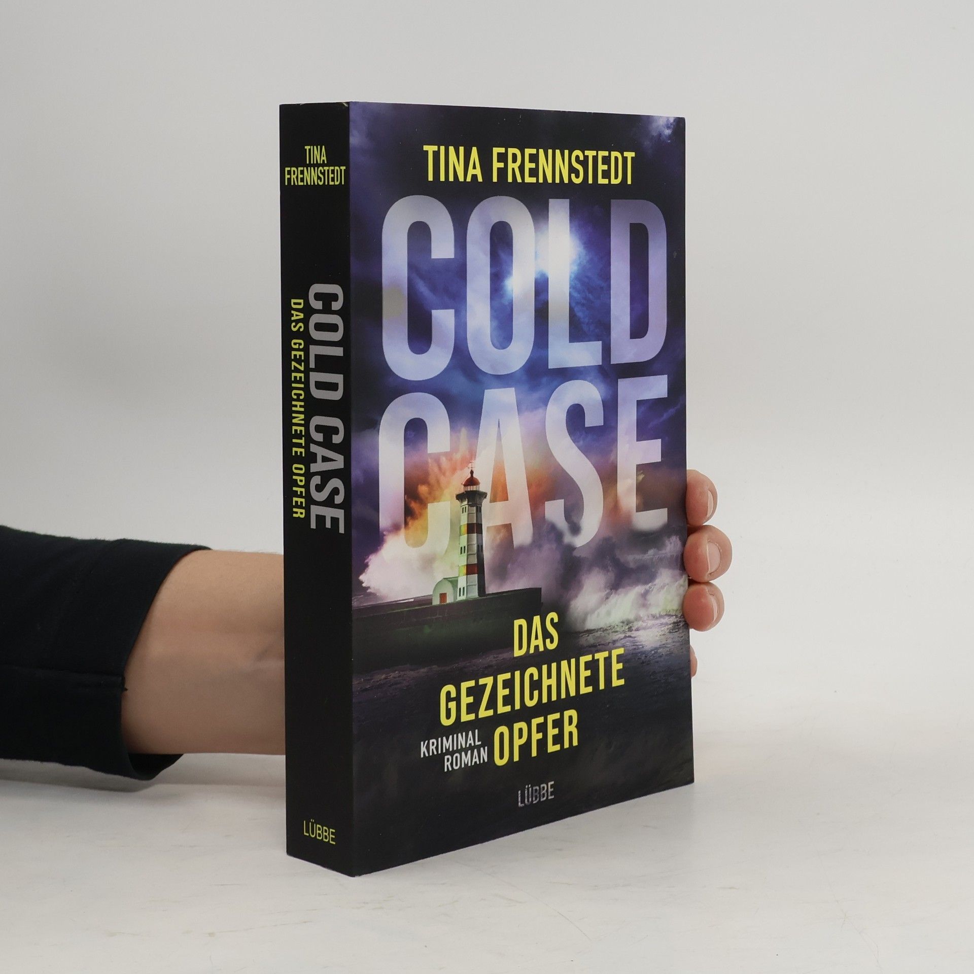 Tina Frennstedt Cold Case. Das gezeichnete Opfer