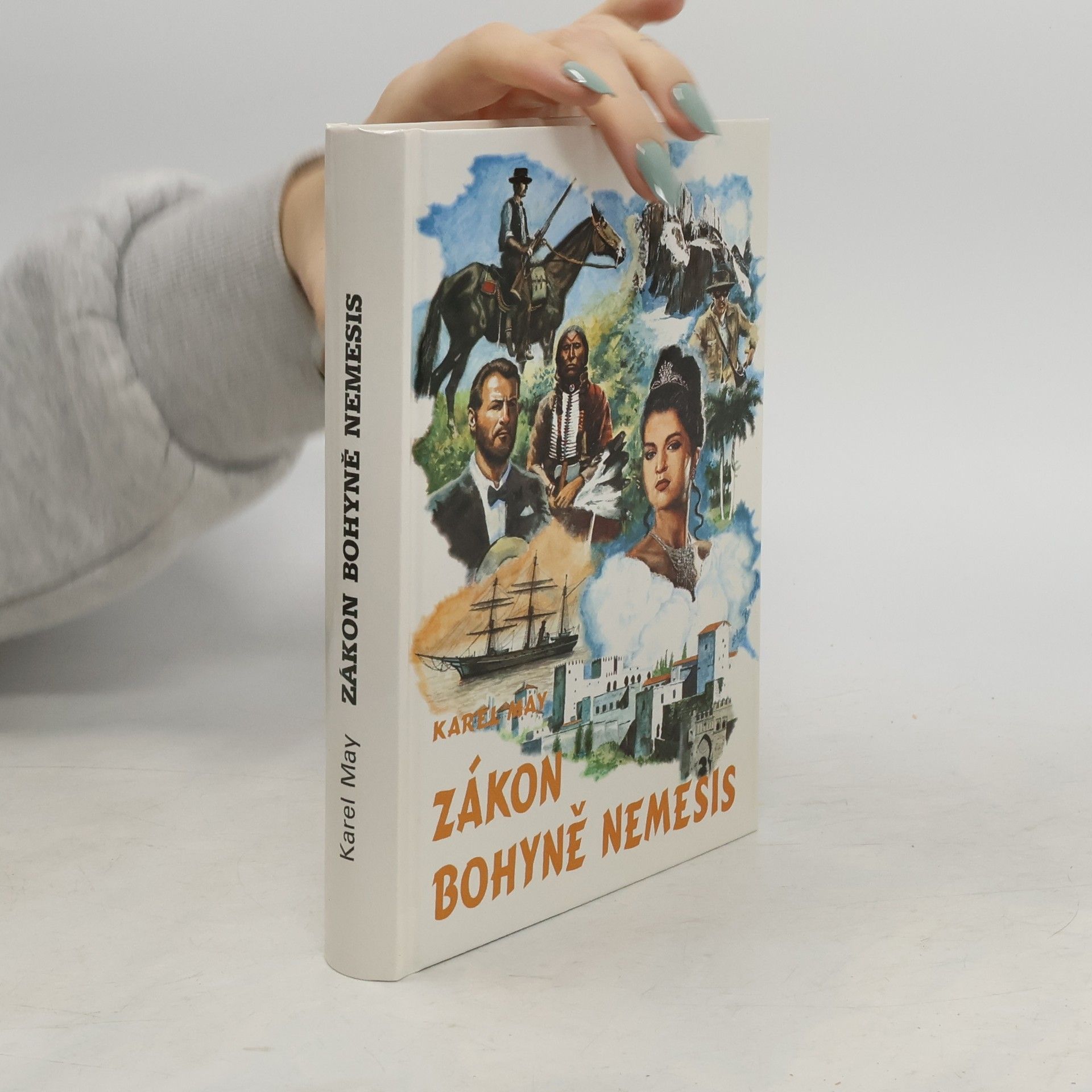 Karl May Zákon bohyně Nemesis