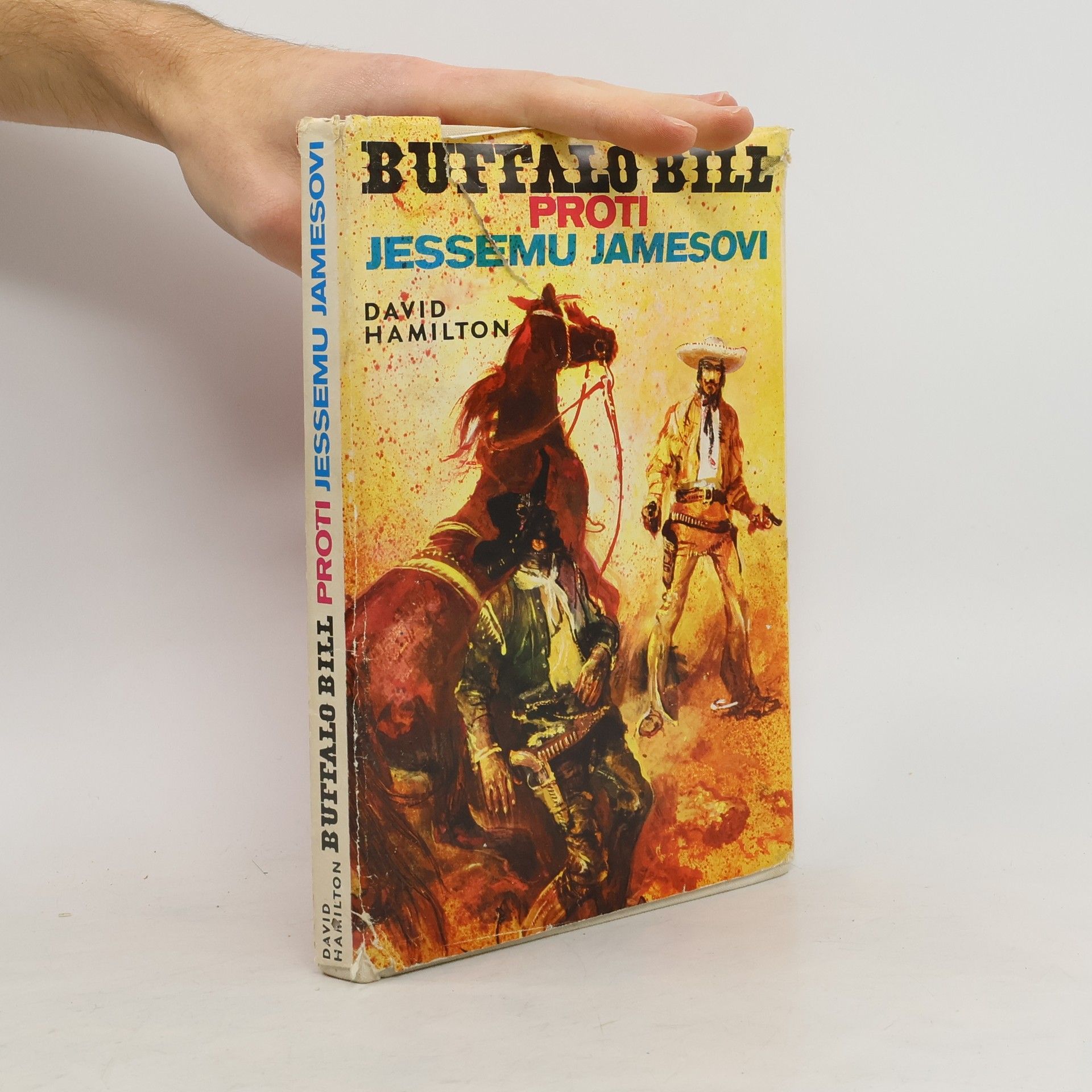 David Hamilton Buffalo Bill proti Jessemu Jamesovi