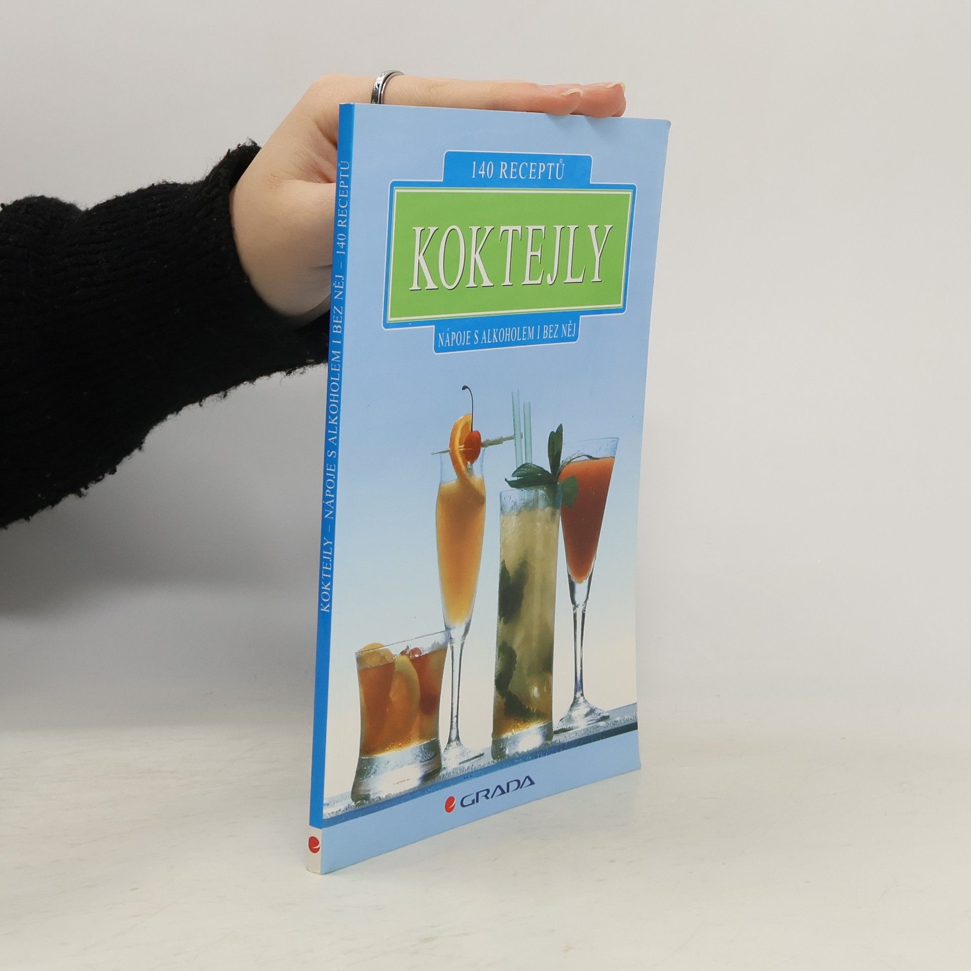 Autores varios Koktejly. Nápoje s alkoholem i bez něj