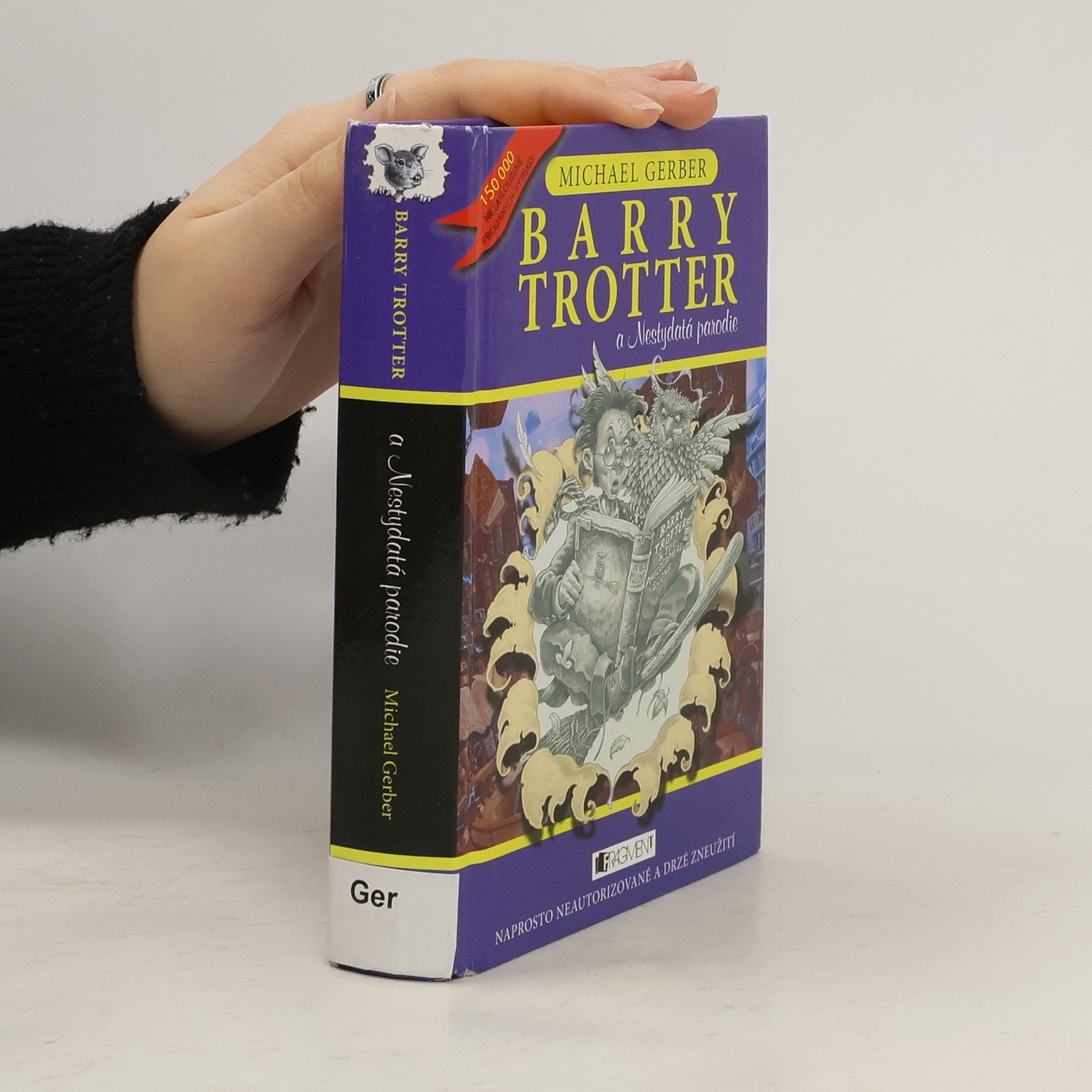 Michael Gerber Barry Trotter a Nestydatá parodie