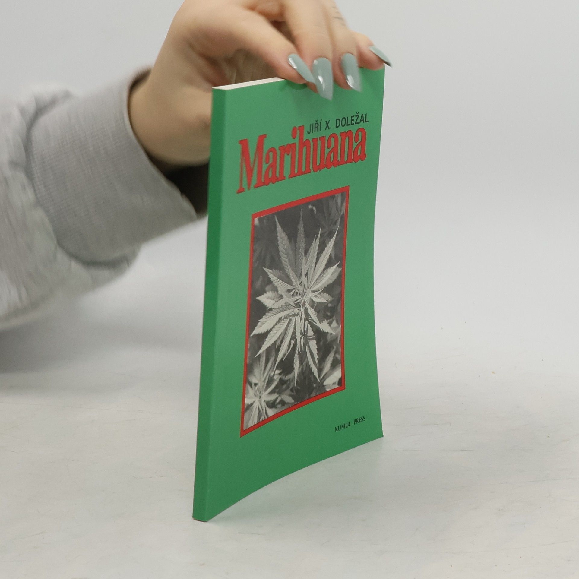 Jiří X. Doležal Marihuana