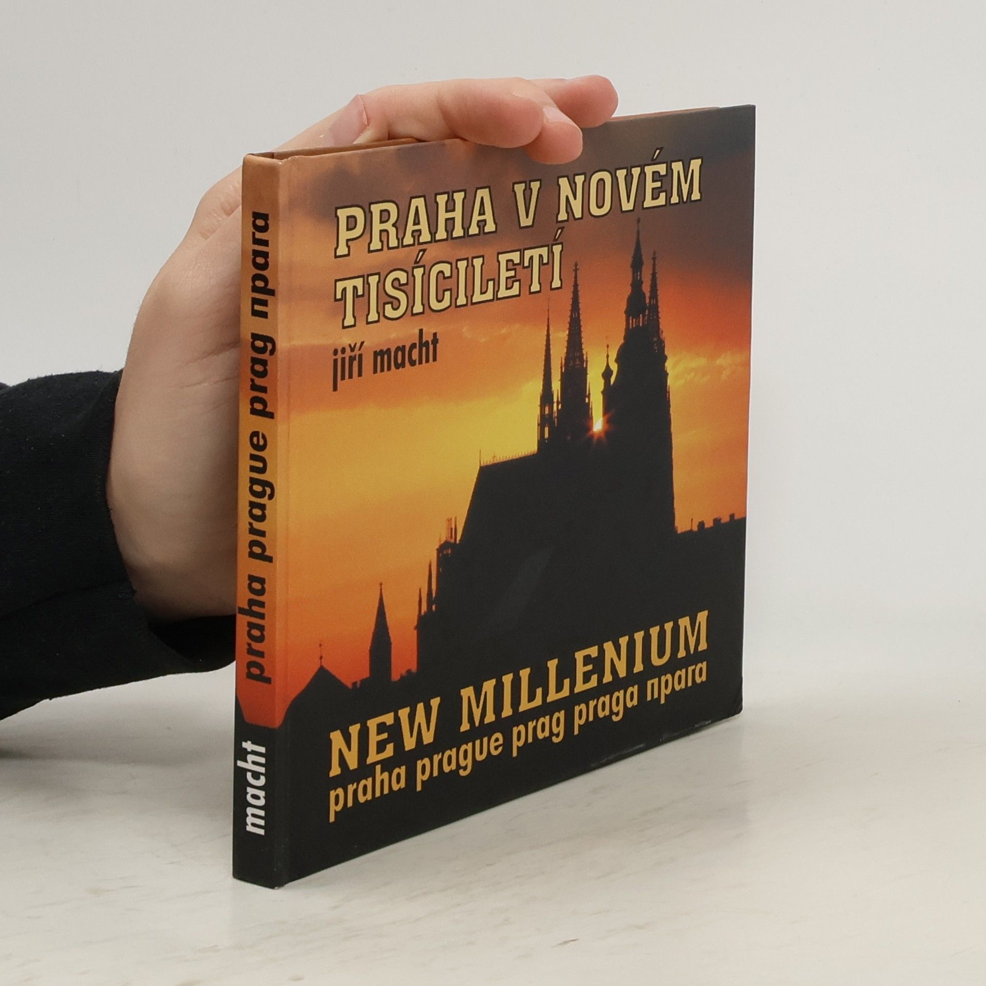 Jiří Macht Praha v novém tisíciletí
