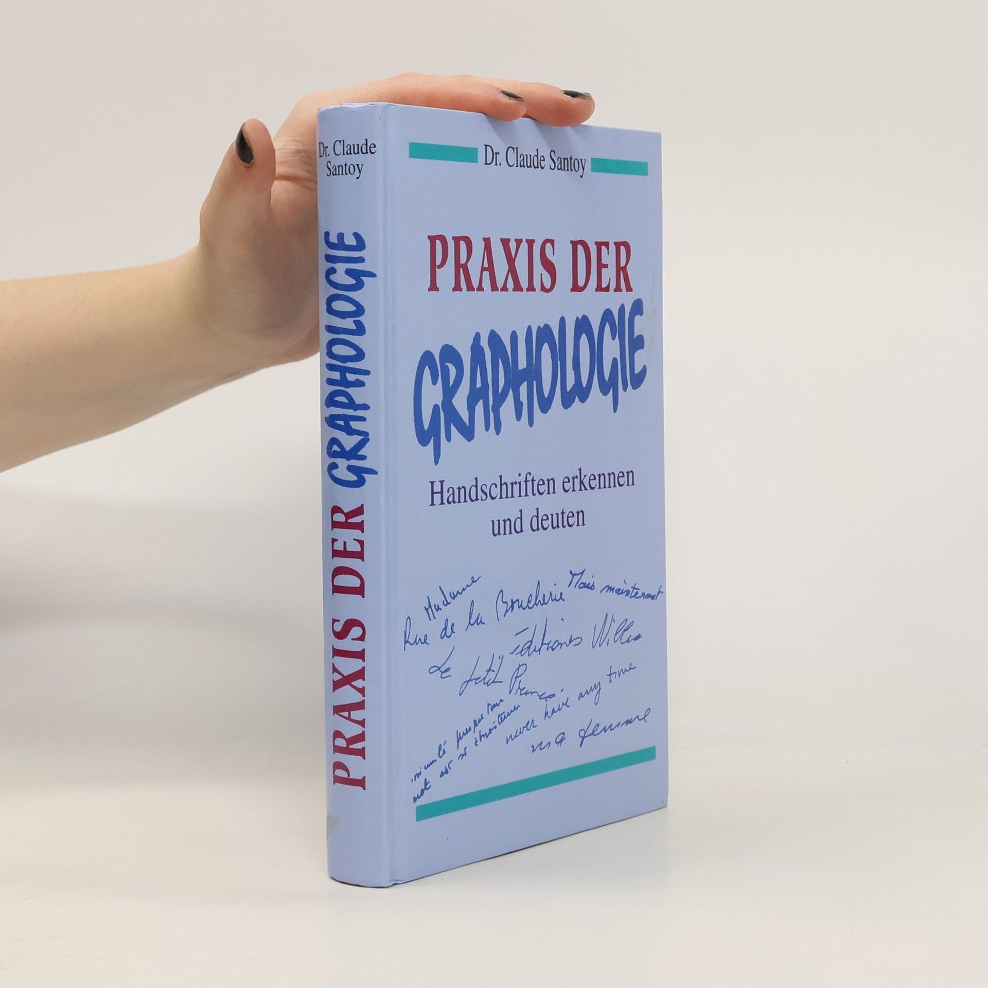 Claude Santoy Praxis der Graphologie