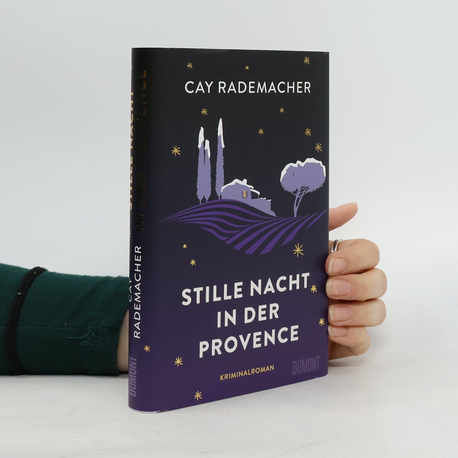 Cay Rademacher Stille Nacht in der Provence