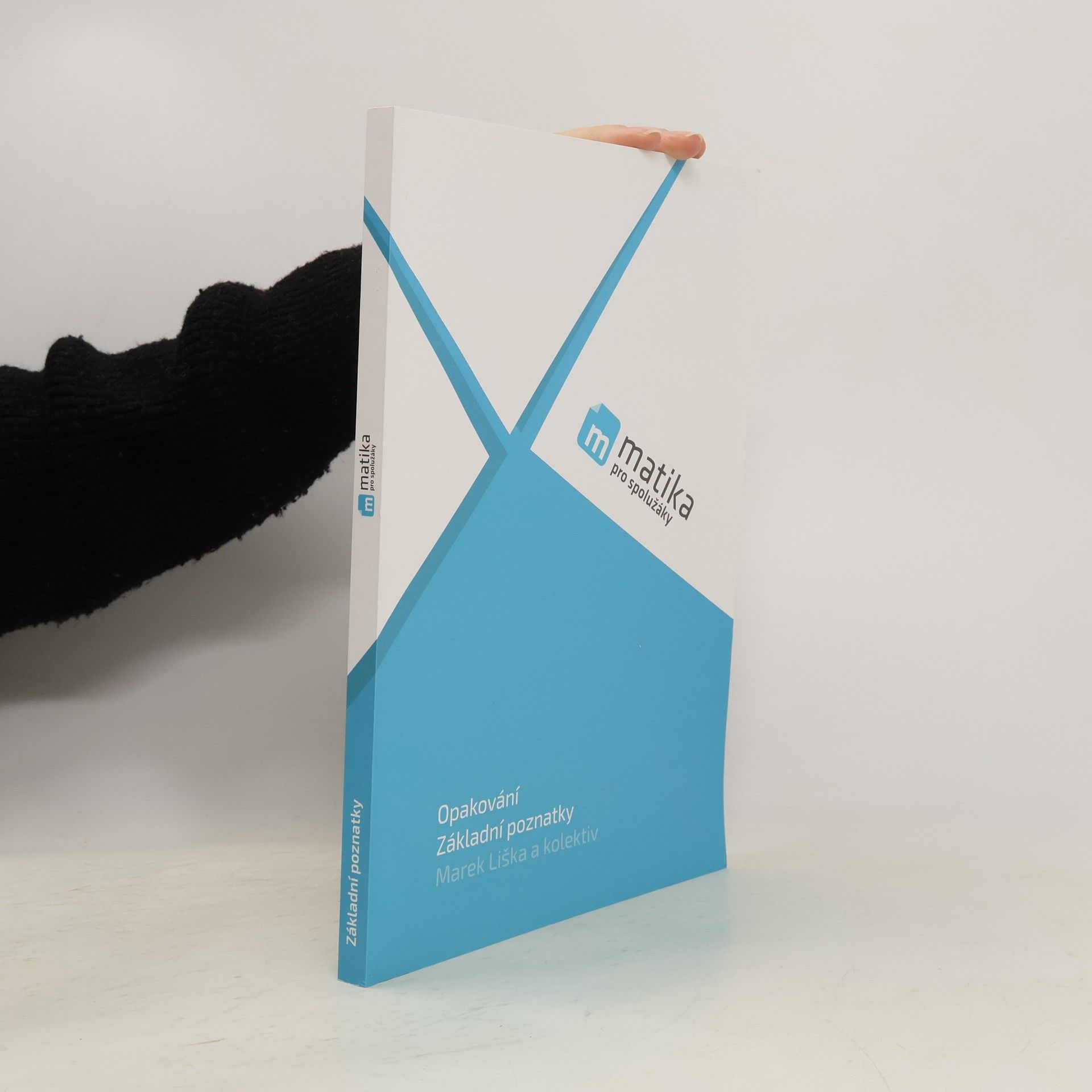 Matika pro spolužáky: Opakování, Základní poznatky (učebnice)
