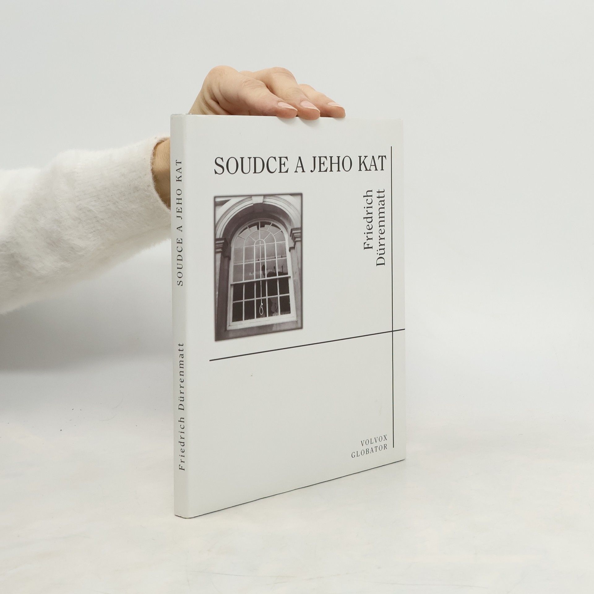 Friedrich Dürrenmatt Soudce a jeho kat