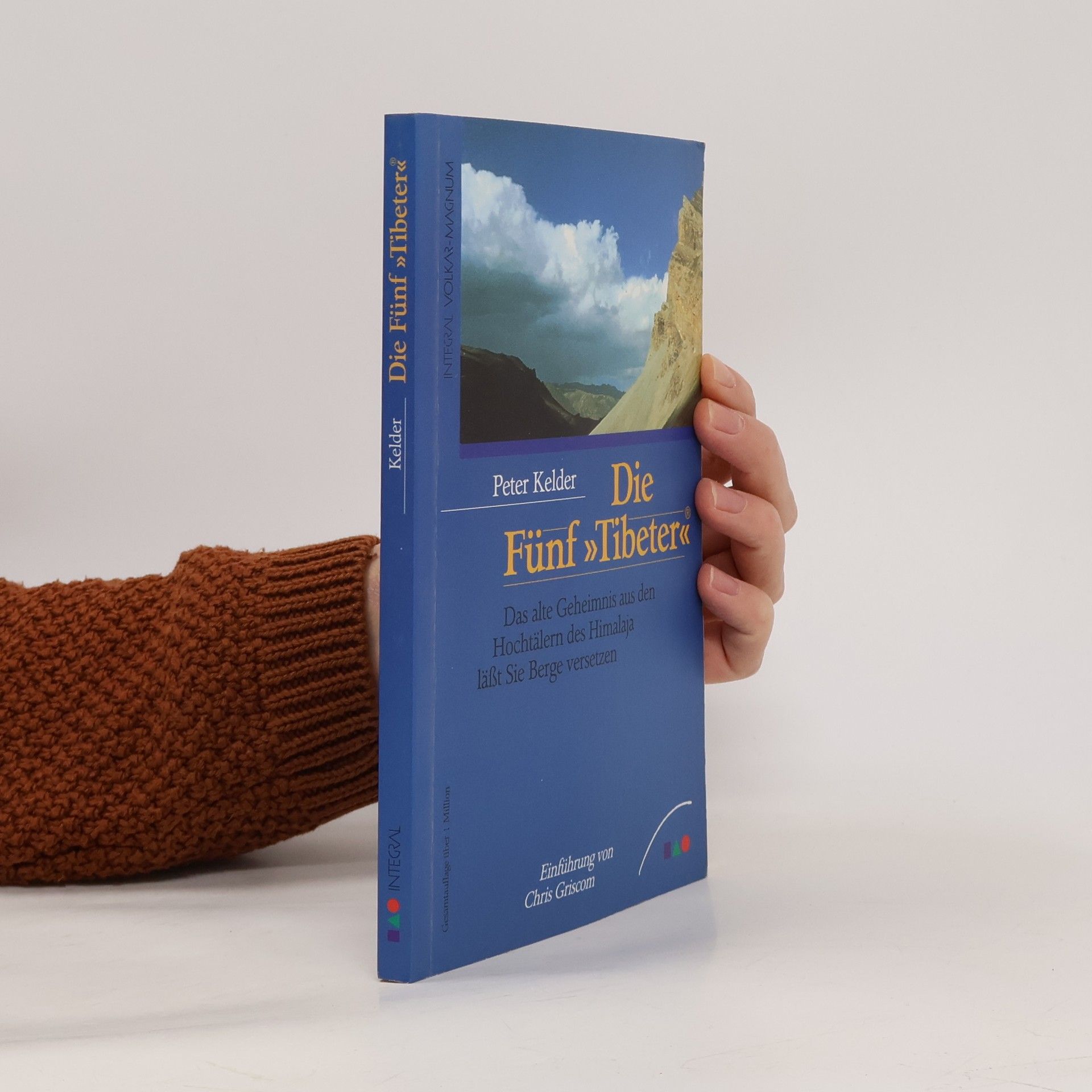 Peter Kelder Die Fünf Tibeter
