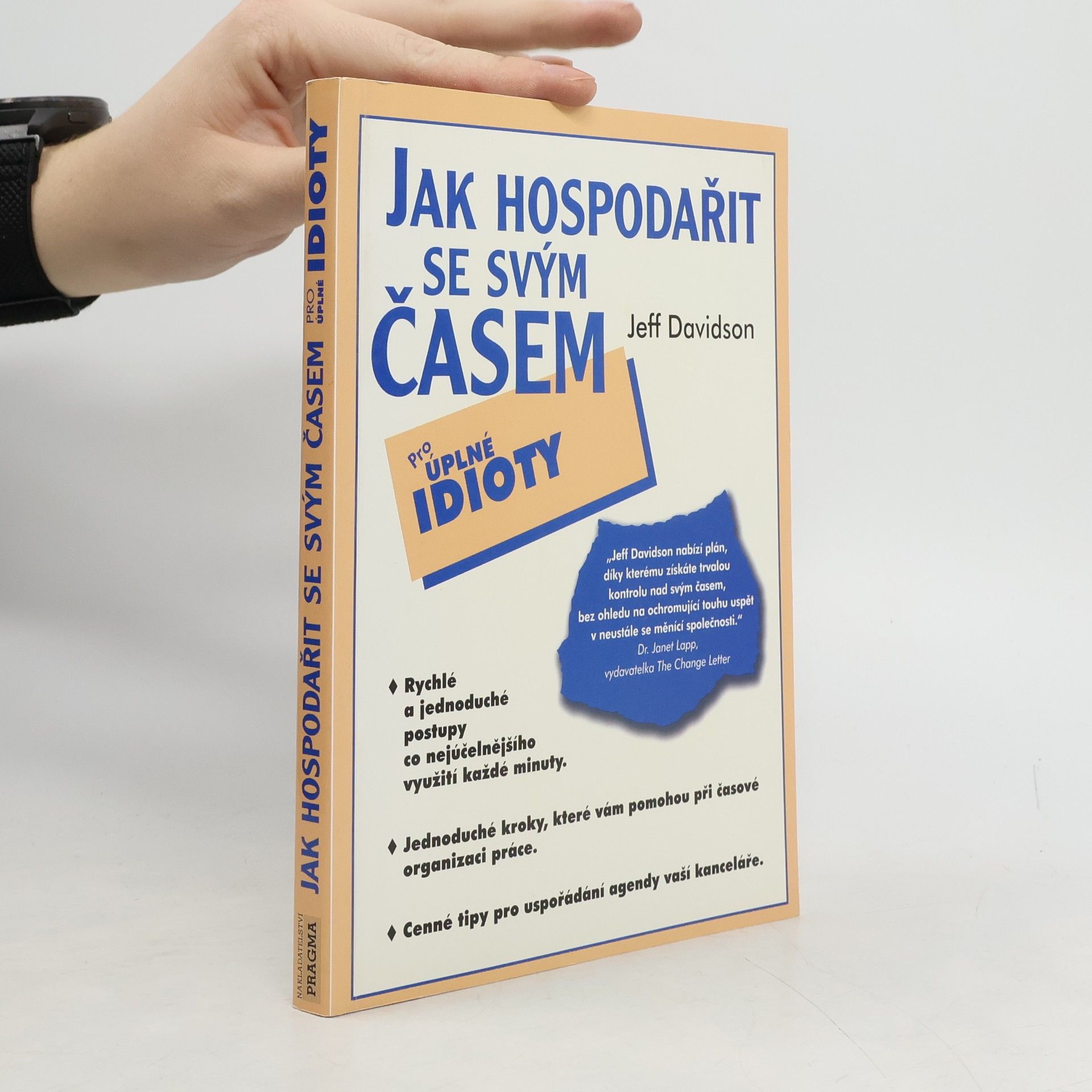 Jeff Davidson Jak hospodařit se svým časem
