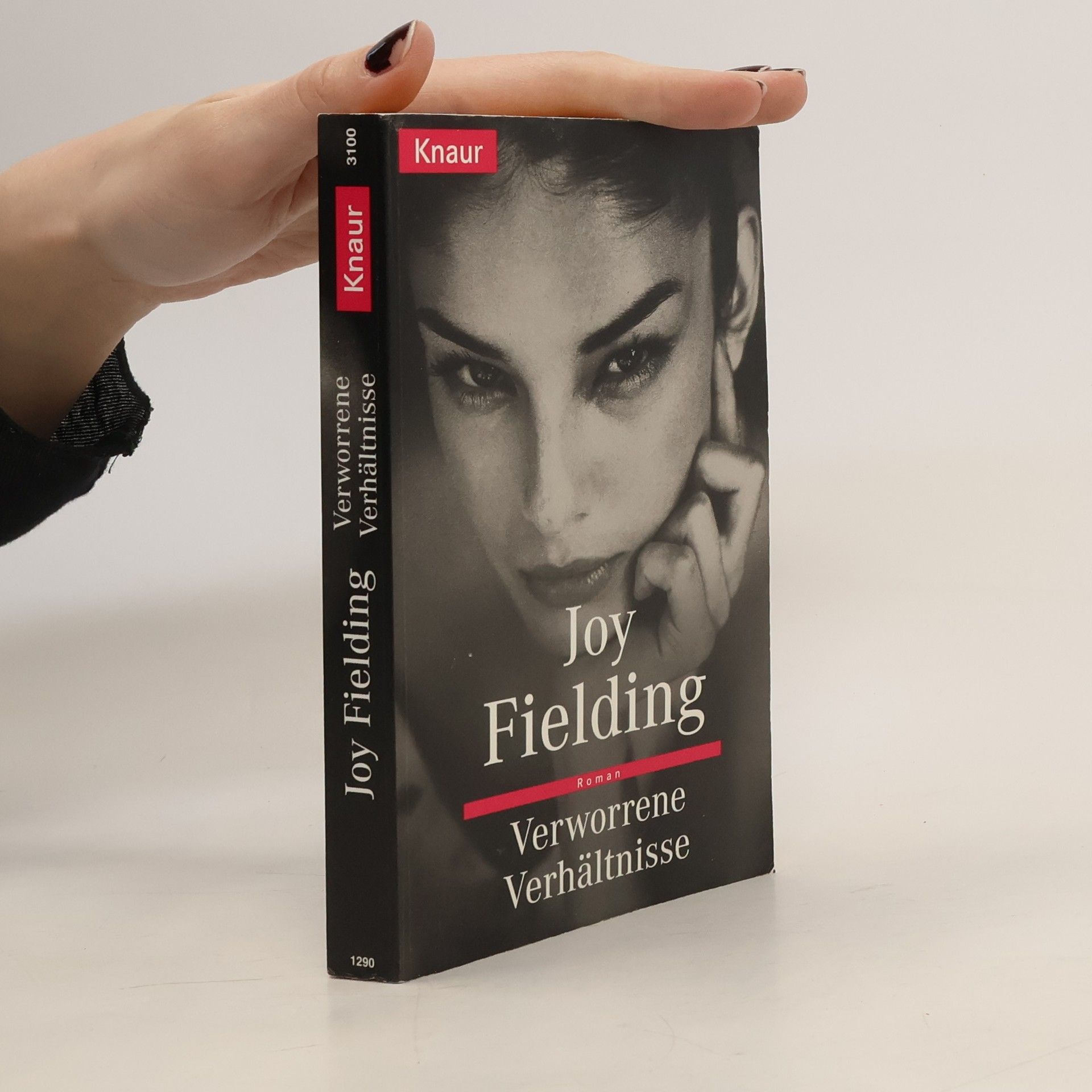 Joy Fielding Verworrene Verhältnisse