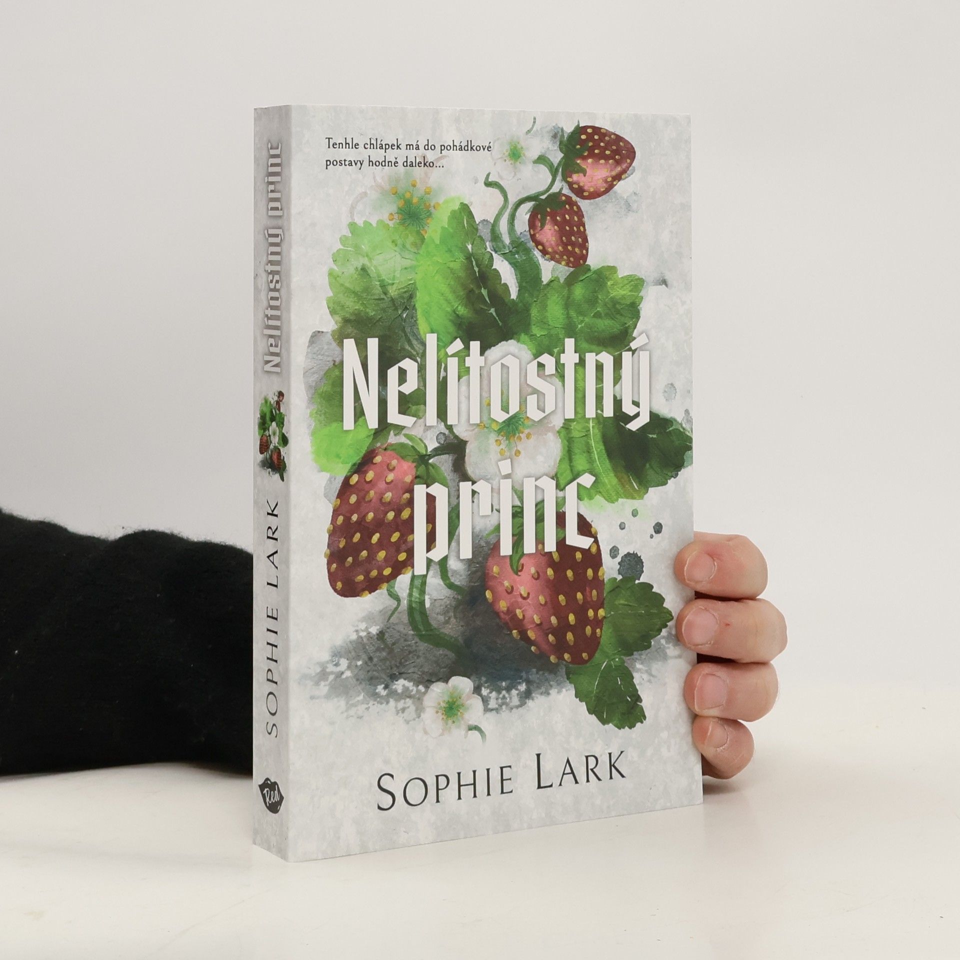 Sophie Lark Nelítostný princ
