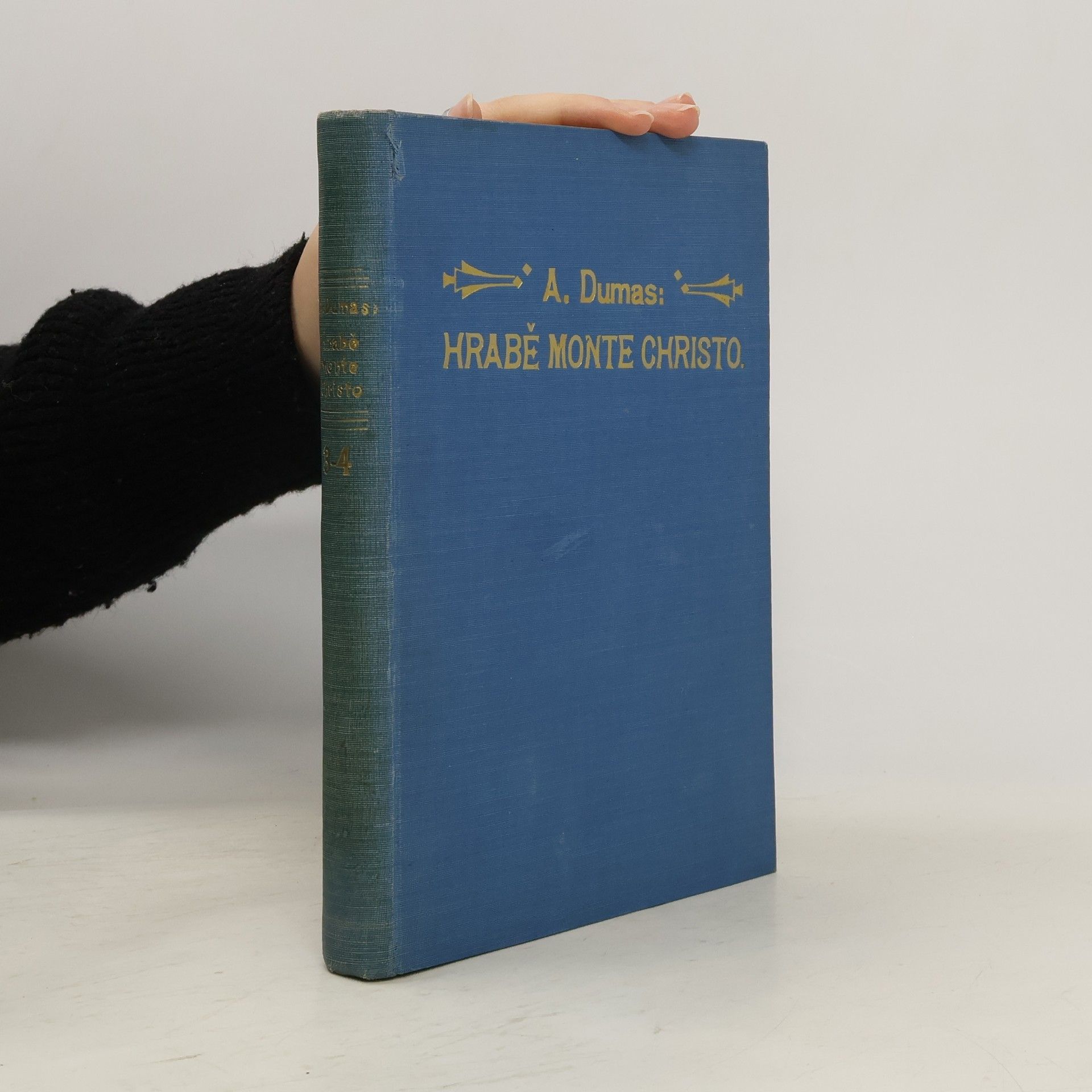 Alexandre Dumas starší Hrabě Monte-Christo. Díl III.–IV.