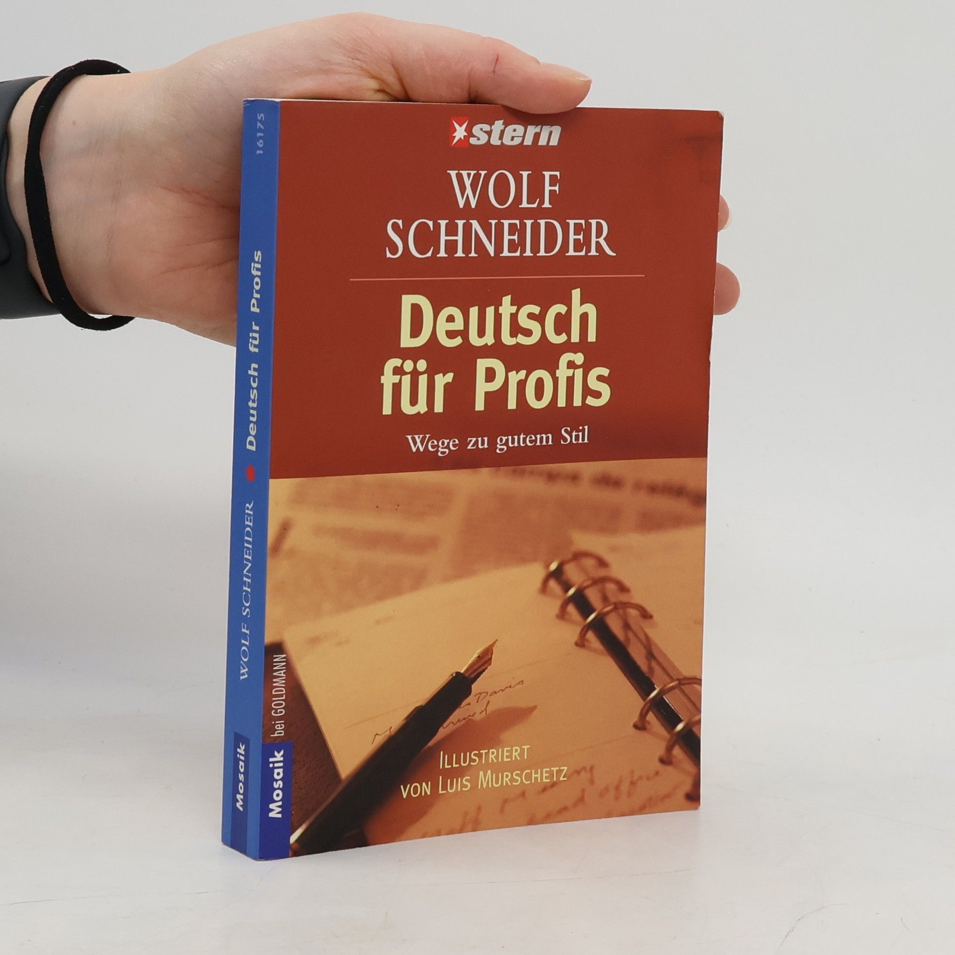 Wolf Schneider Deutsch für Profis