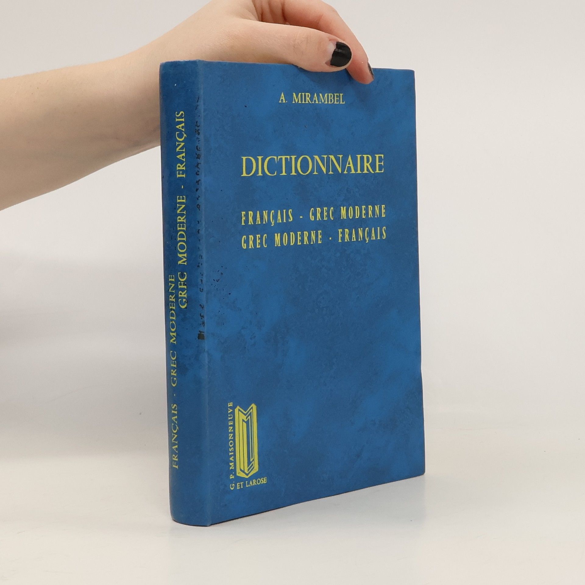 André Mirambel Dictionnaire. Français-grec moderne, grec moderne-français