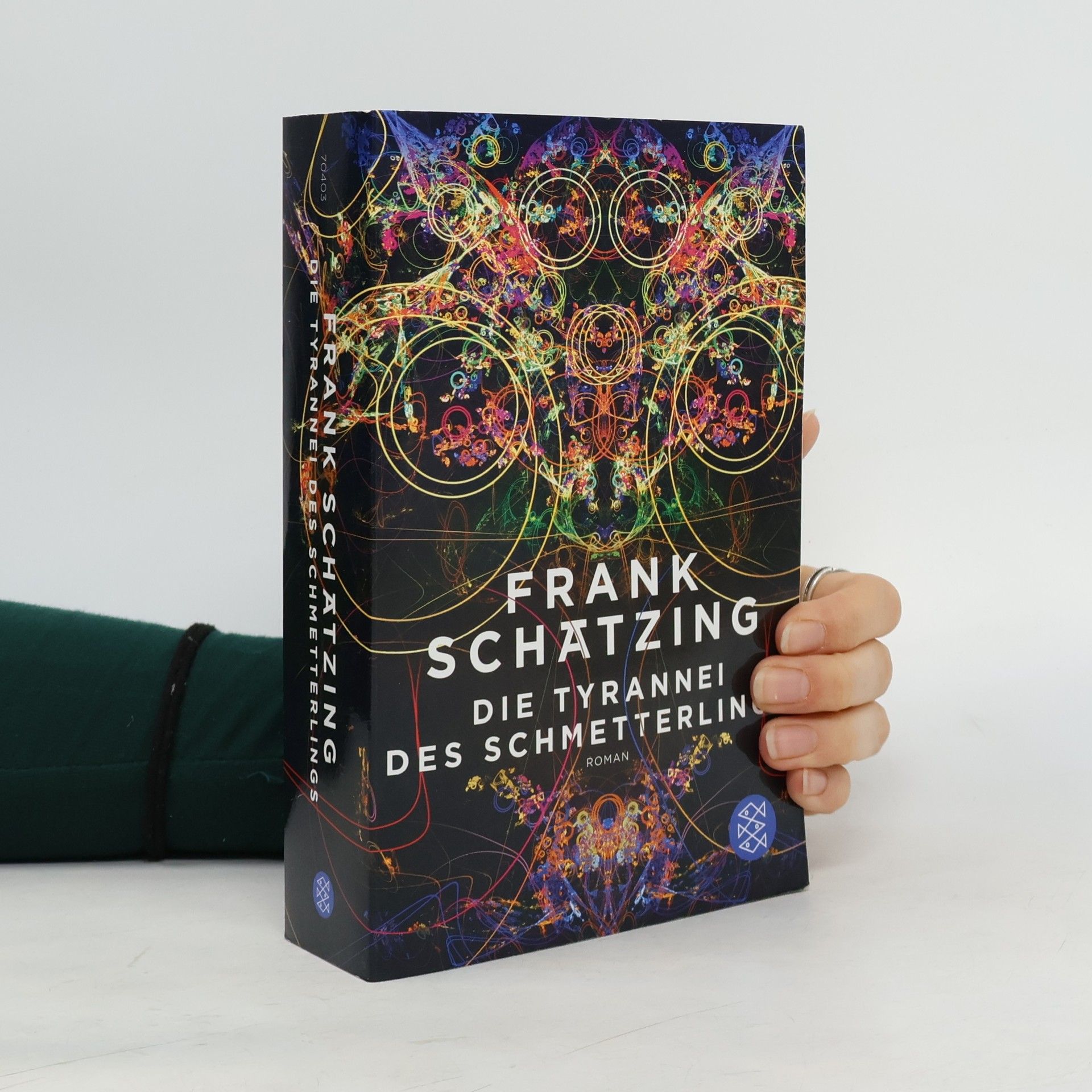 Frank Schätzing Die Tyrannei des Schmetterlings