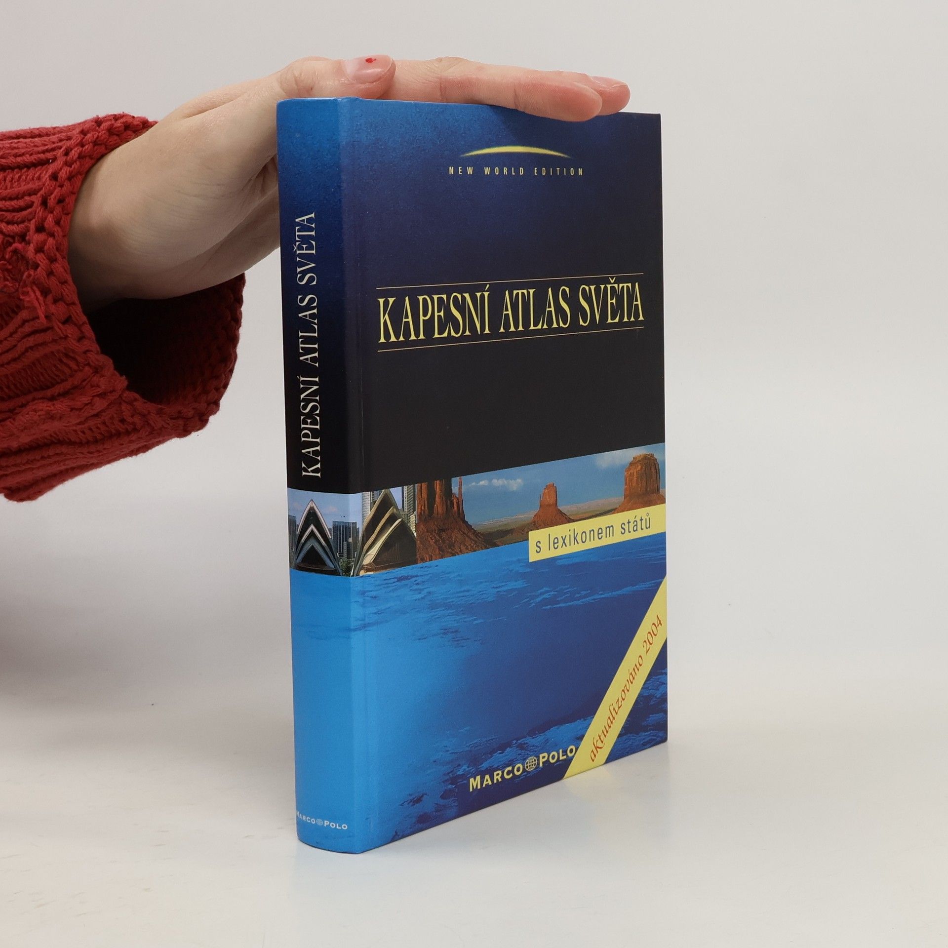 Autorenkollektiv Kapesní atlas světa. S lexikonem států
