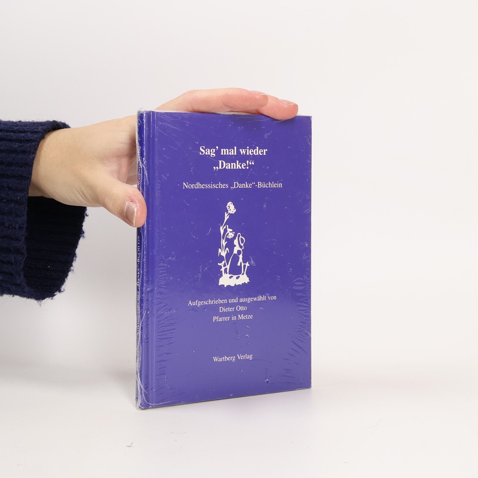 Hans-Dieter Otto Sag' mal wieder „Danke!“