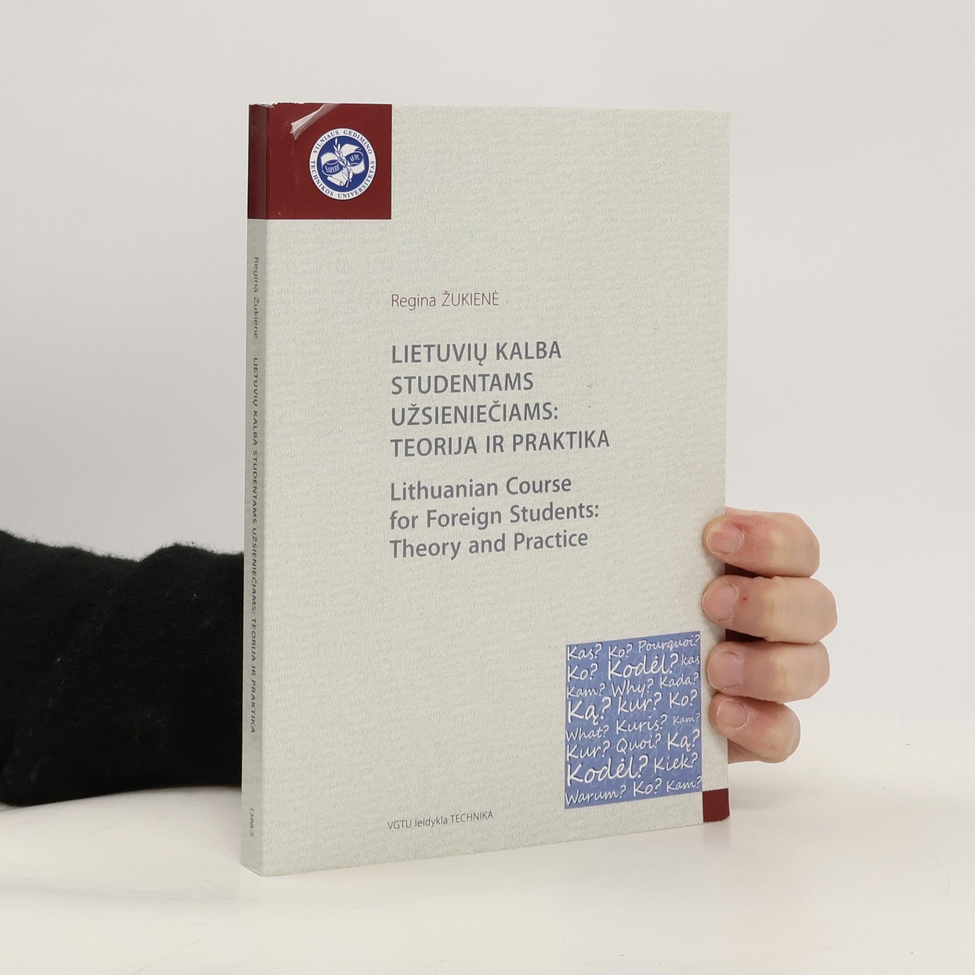 Regina Žukien Lietuviu kalba studentams užsieniečiams. Lithuanian Course for Foreign Students